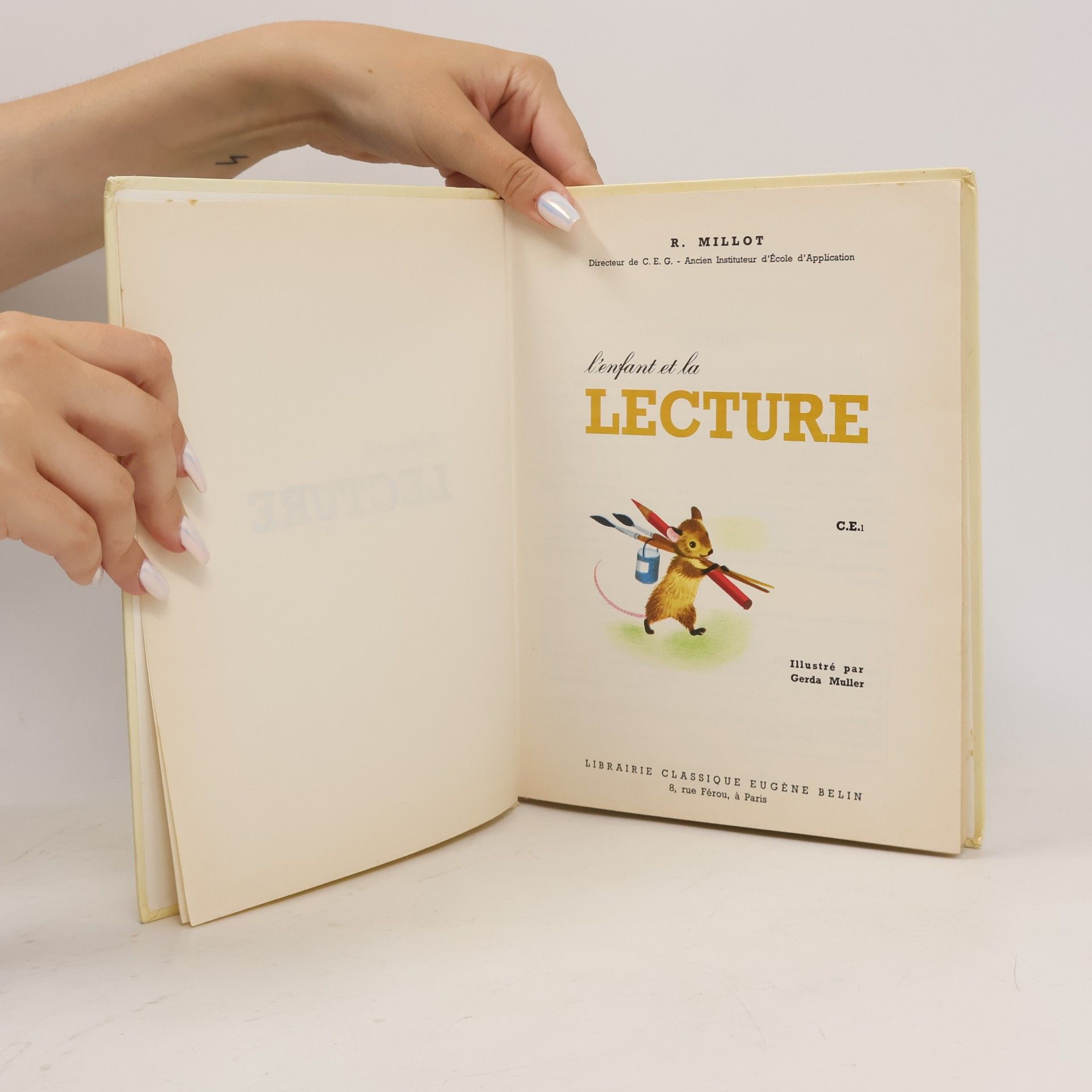 R. Millot L'enfant et la lecture CE1