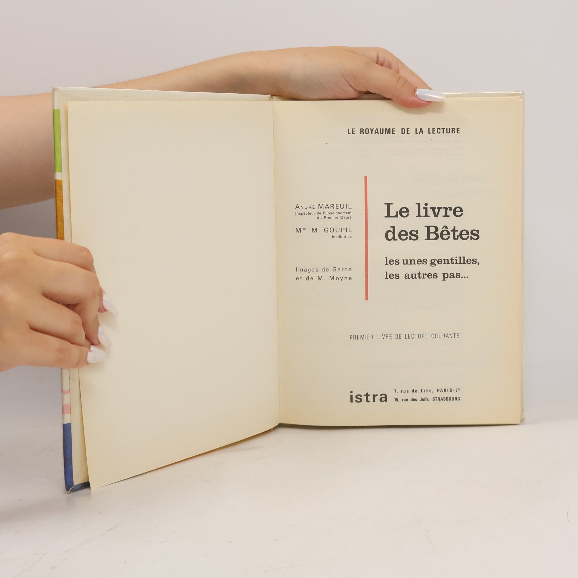 Andre Mareuil Le livre des bêtes. Premier livre de lecture courante