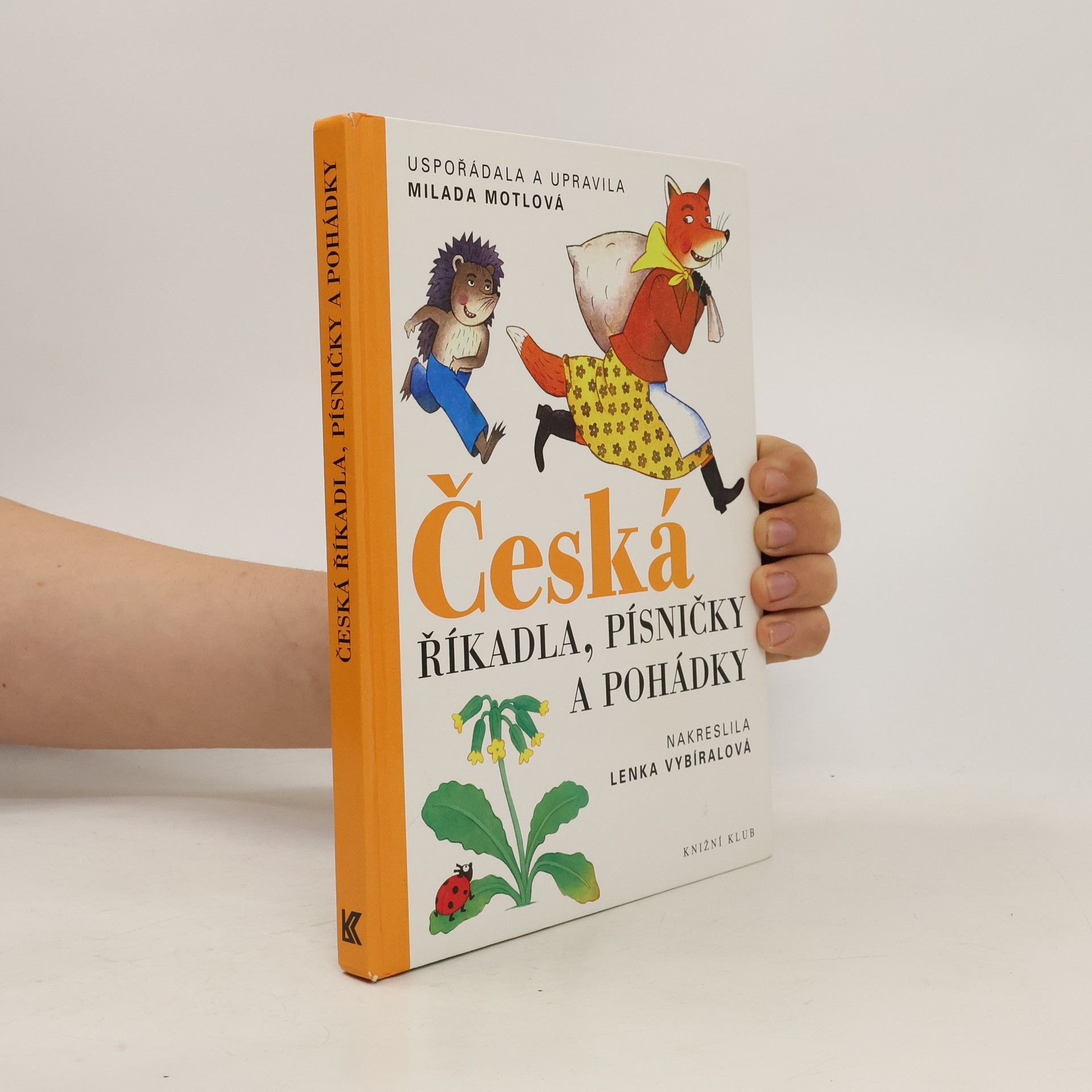 Milada Motlová Česká říkadla, písničky a pohádky