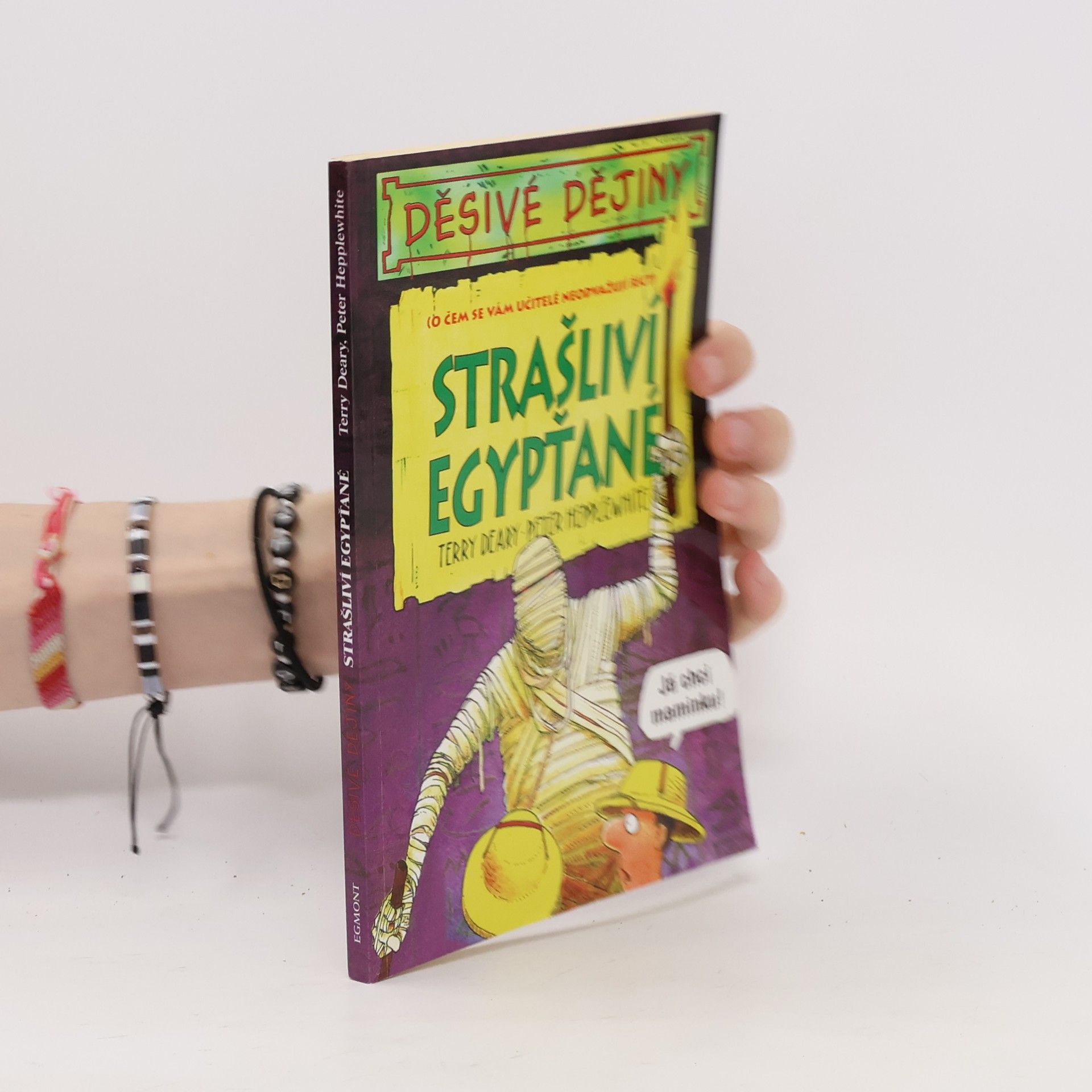 Terry Deary Strašliví Egypťané.