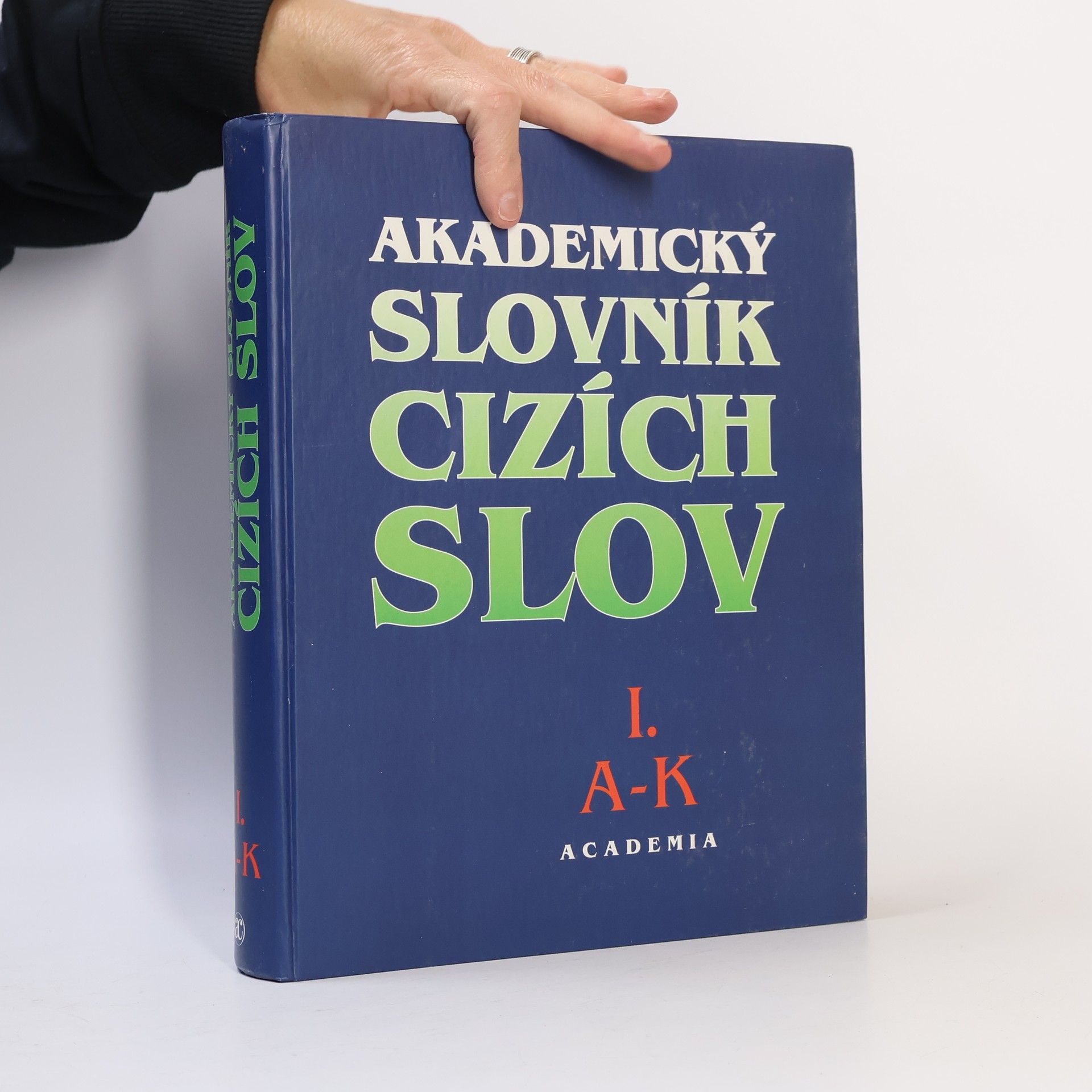 Akademický slovník cizích slov 1. A-K