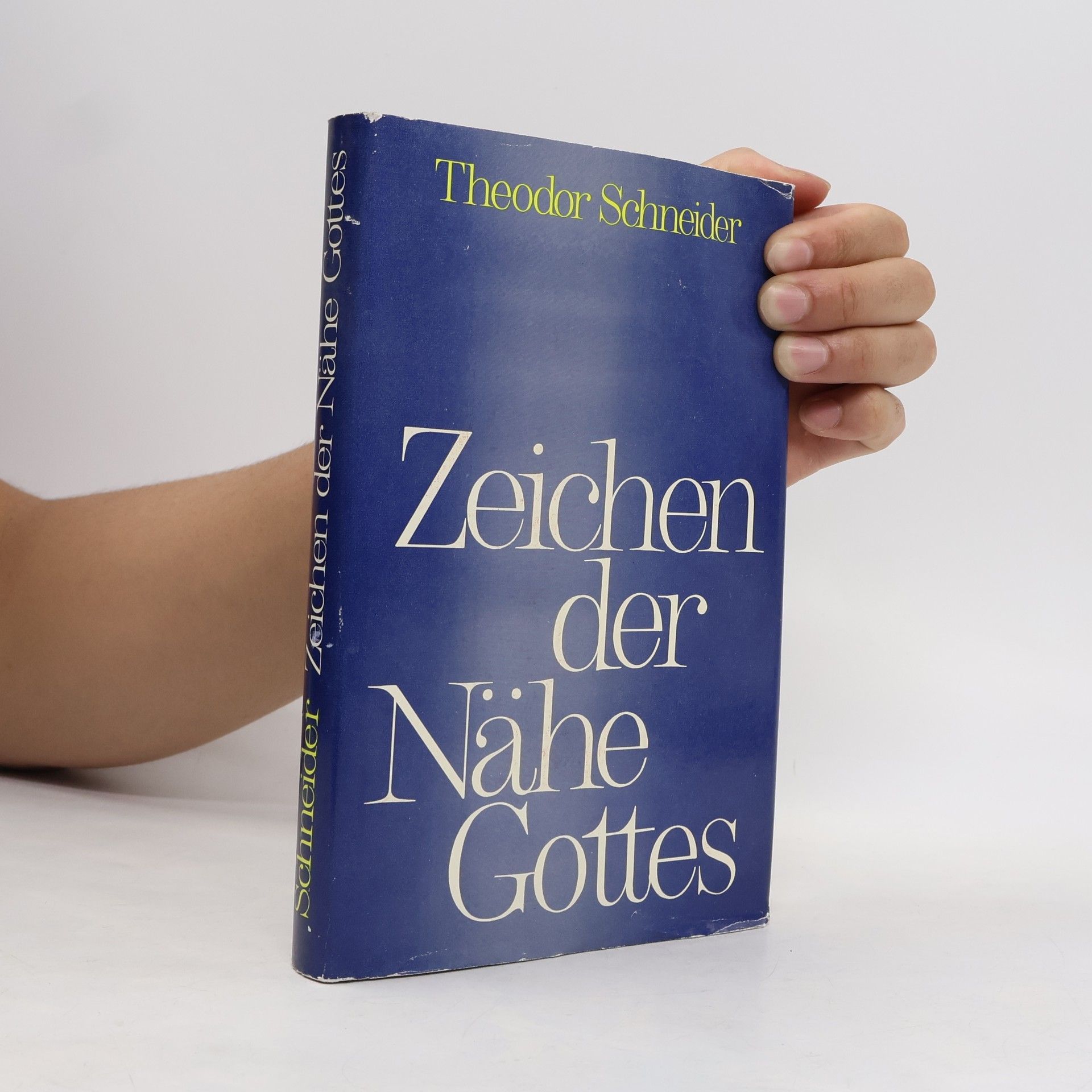 Zeichen der Nähe Gottes