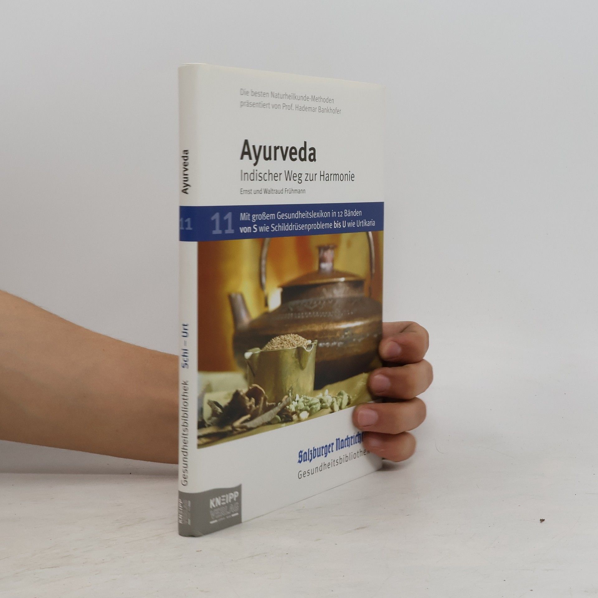 Waltraud Frühmann Ayurveda Indischer Weg zur Harmonie 11