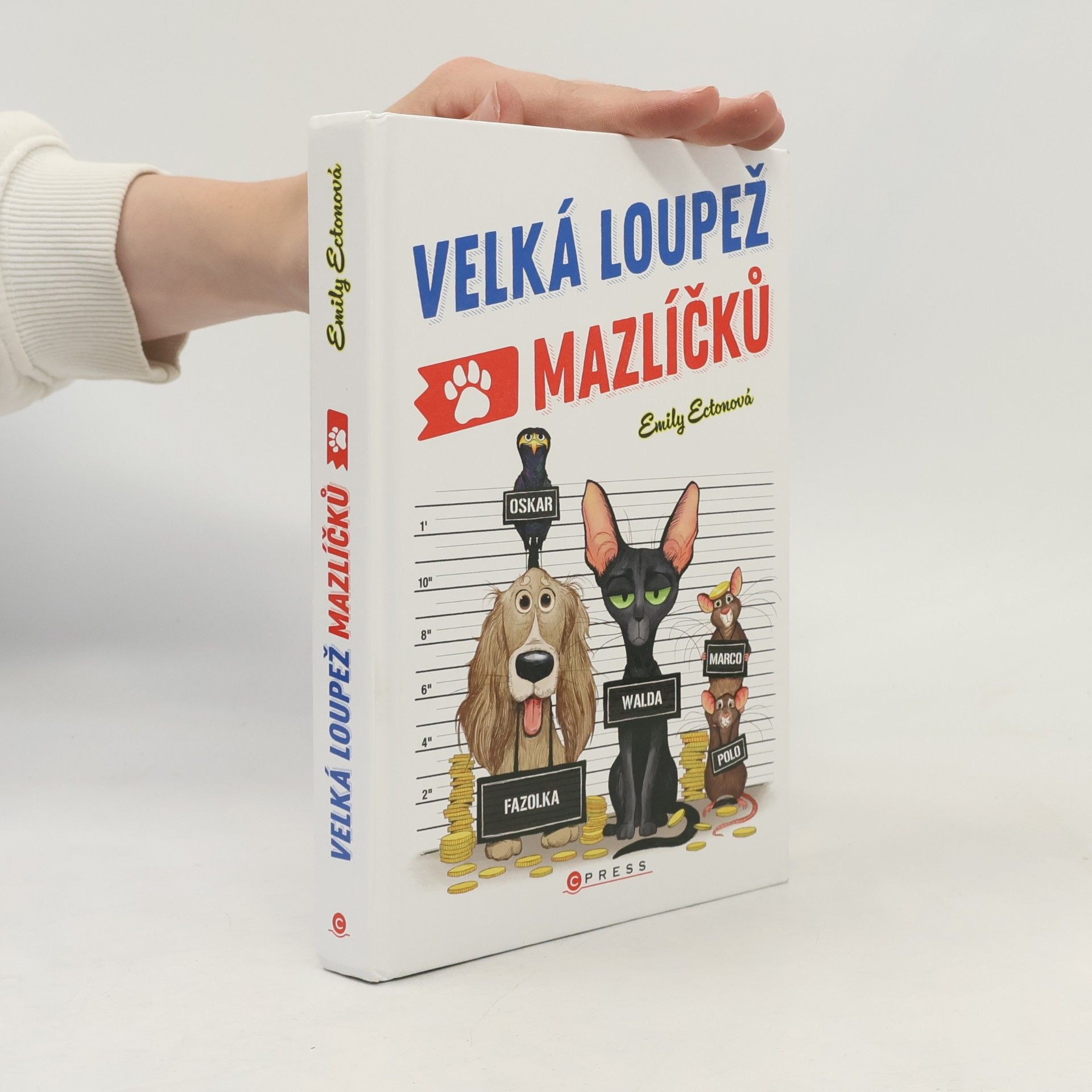 Emily Ecton Velká loupež mazlíčků