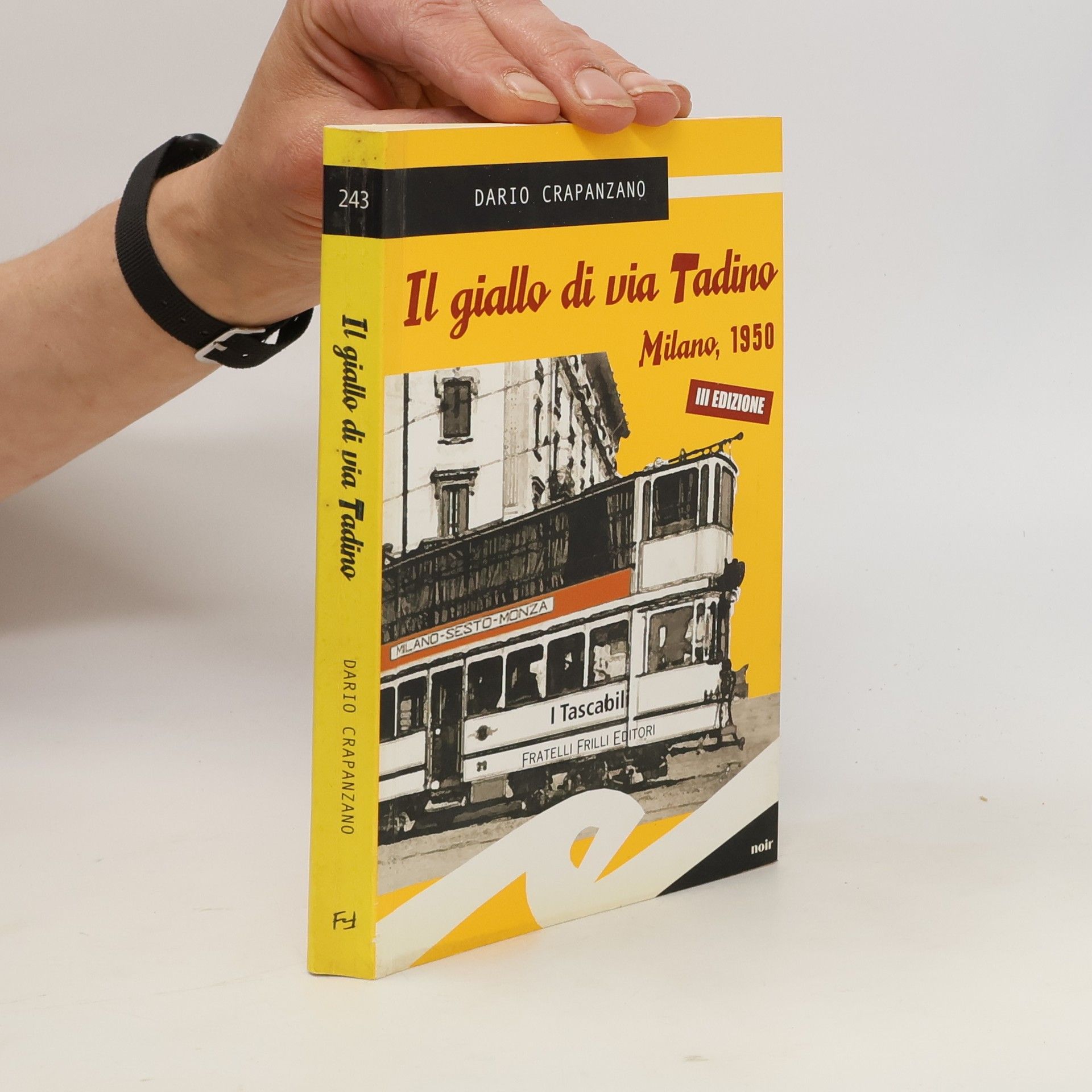 Dario Crapanzano Il giallo di via Tadino