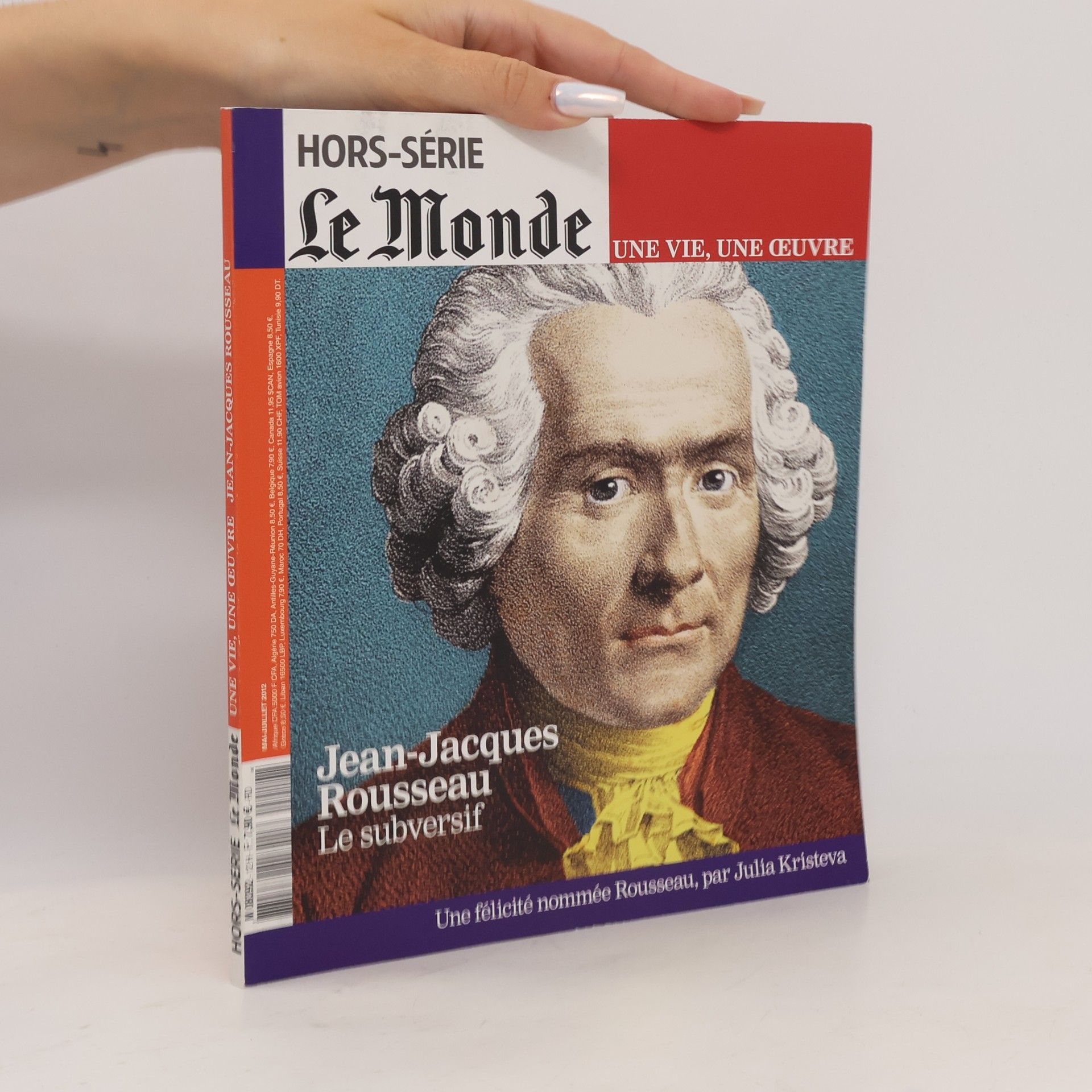 AA.VV. Le Monde. Une vie, une œuvre.  Jean-Jacques Rousseau