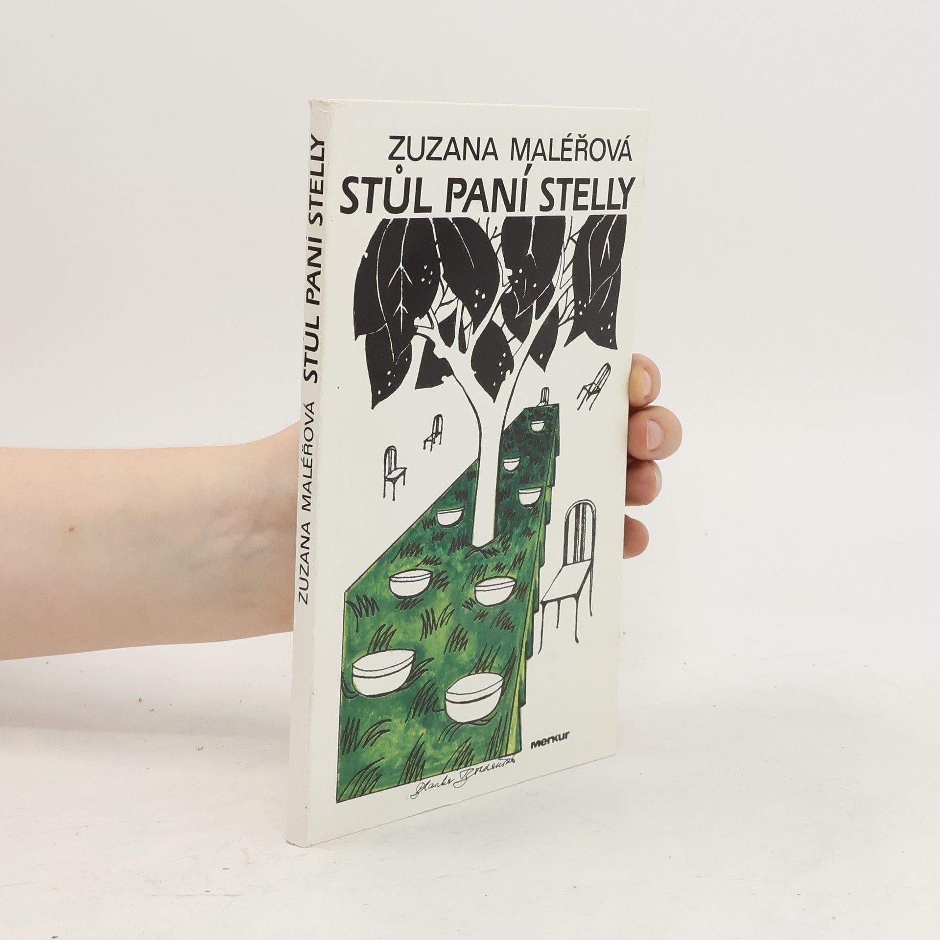 Maléřová Zuzana Stůl paní Stelly