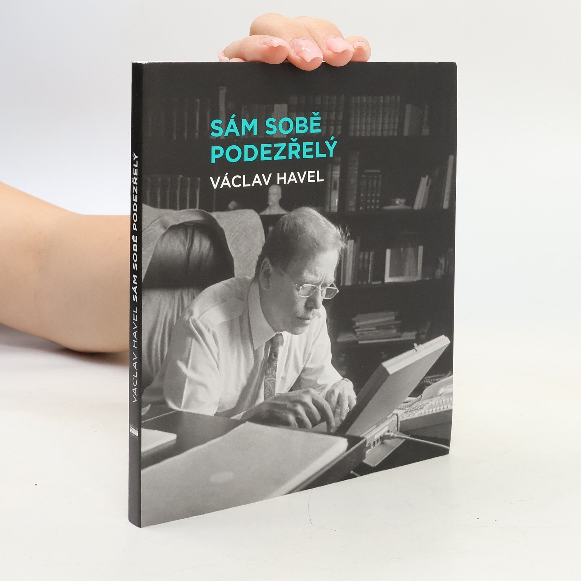 Václav Havel Sám sobě podezřelý