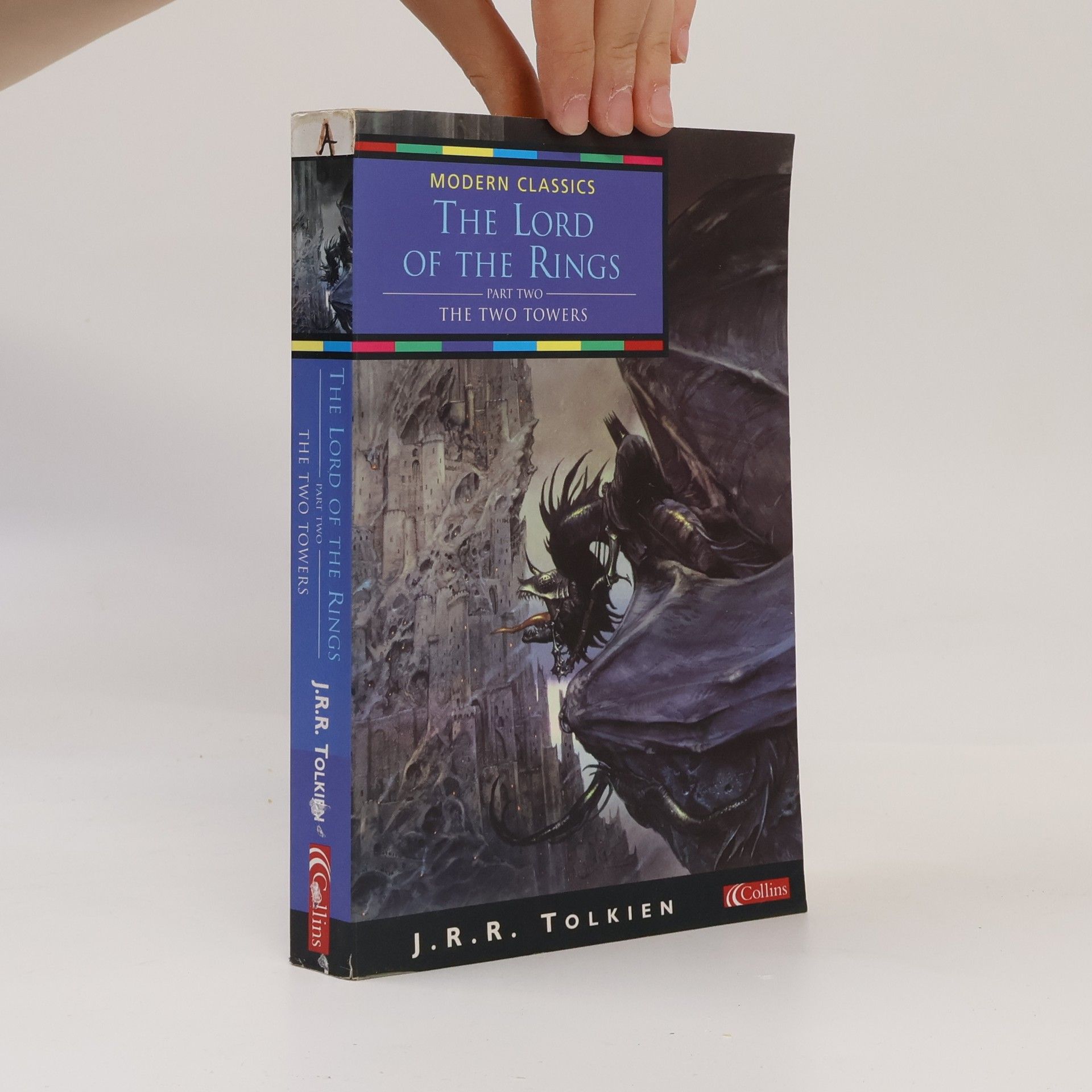 J. R. R. Tolkien The Lord of the Rings. The Two Towers