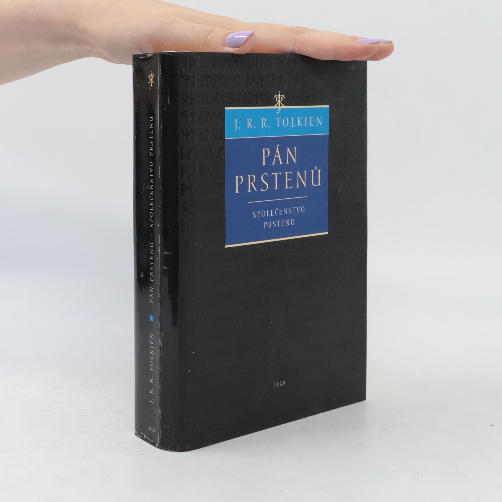 John Ronald Reuel Tolkien Pán prstenů. Společenstvo prstenu