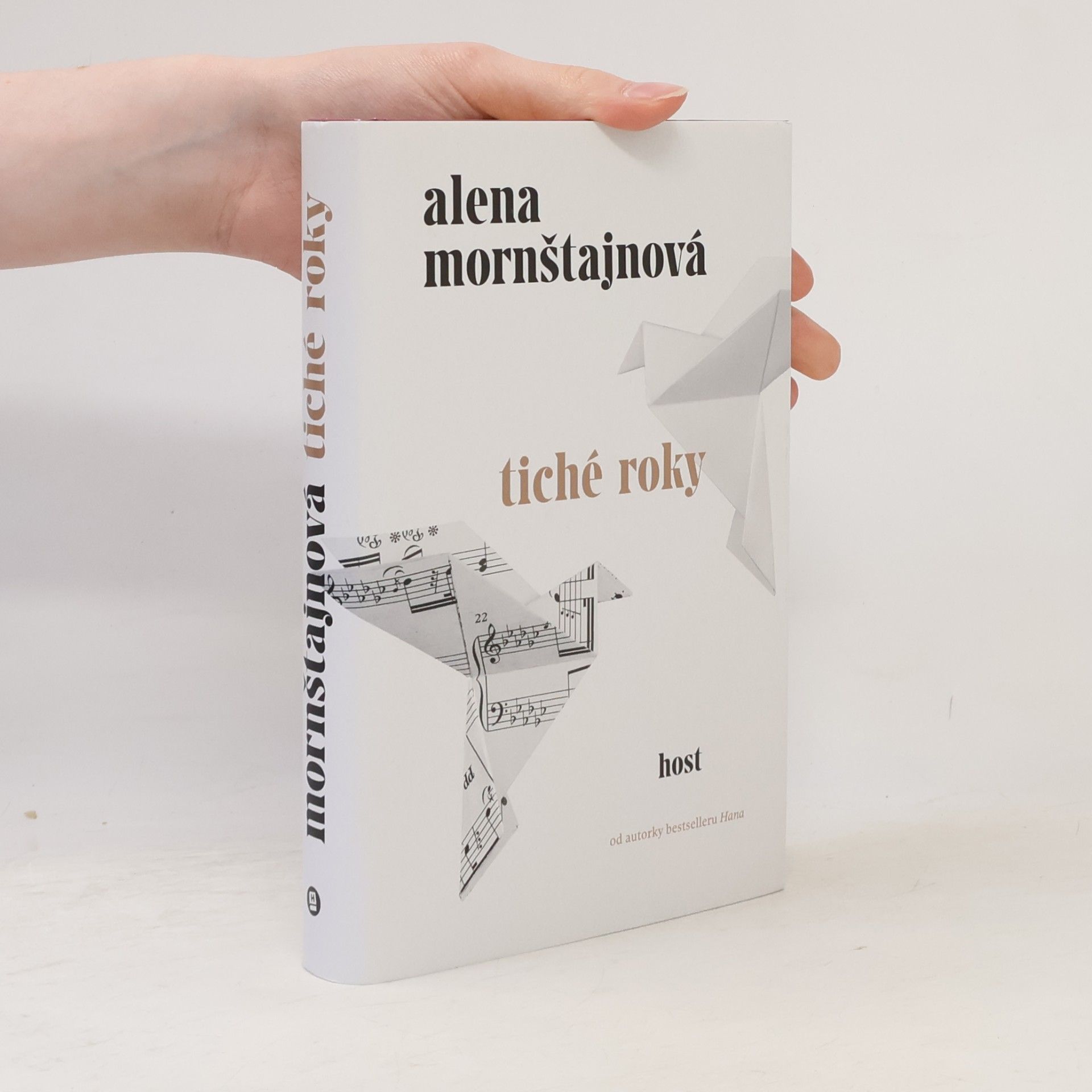 Alena Mornštajnová Tiché roky