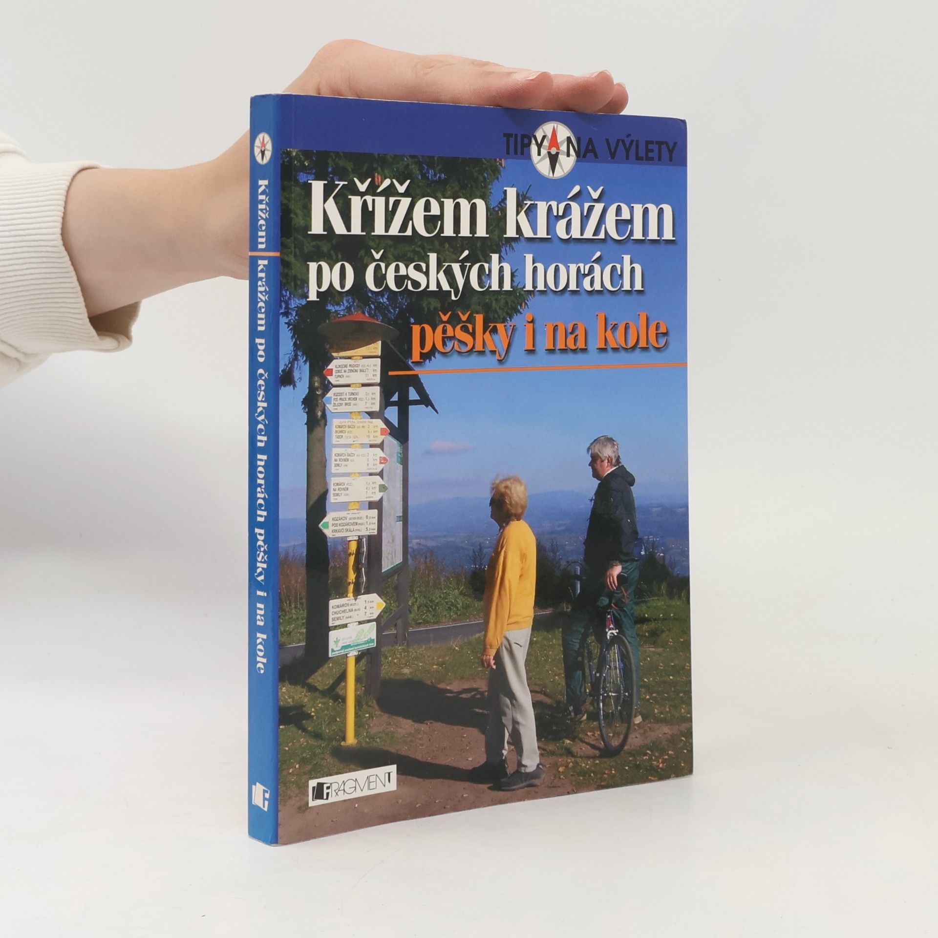 Tomáš Feřtek Křížem krážem po českých horách pěšky i na kole
