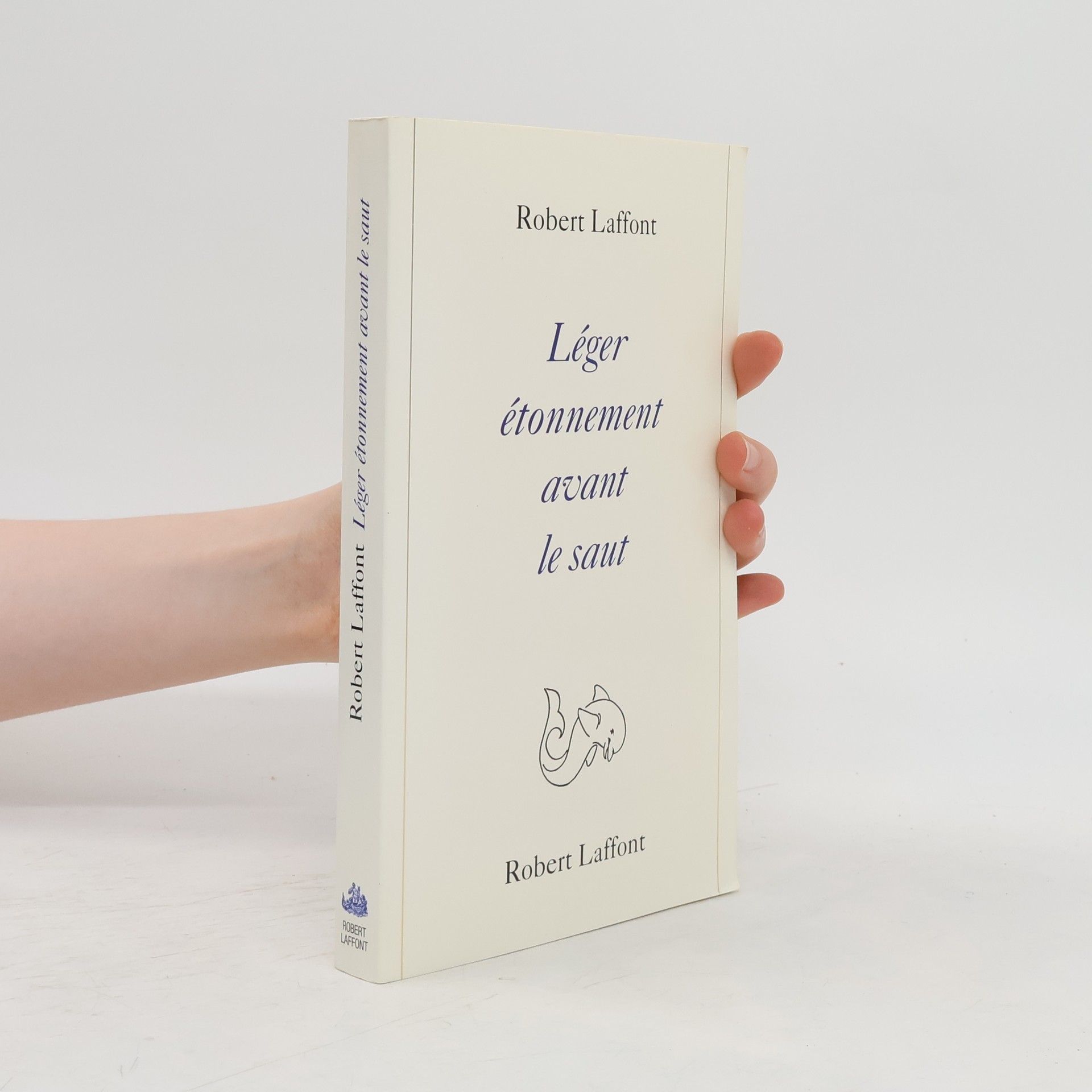 Robert Laffont Léger étonnement avant le saut