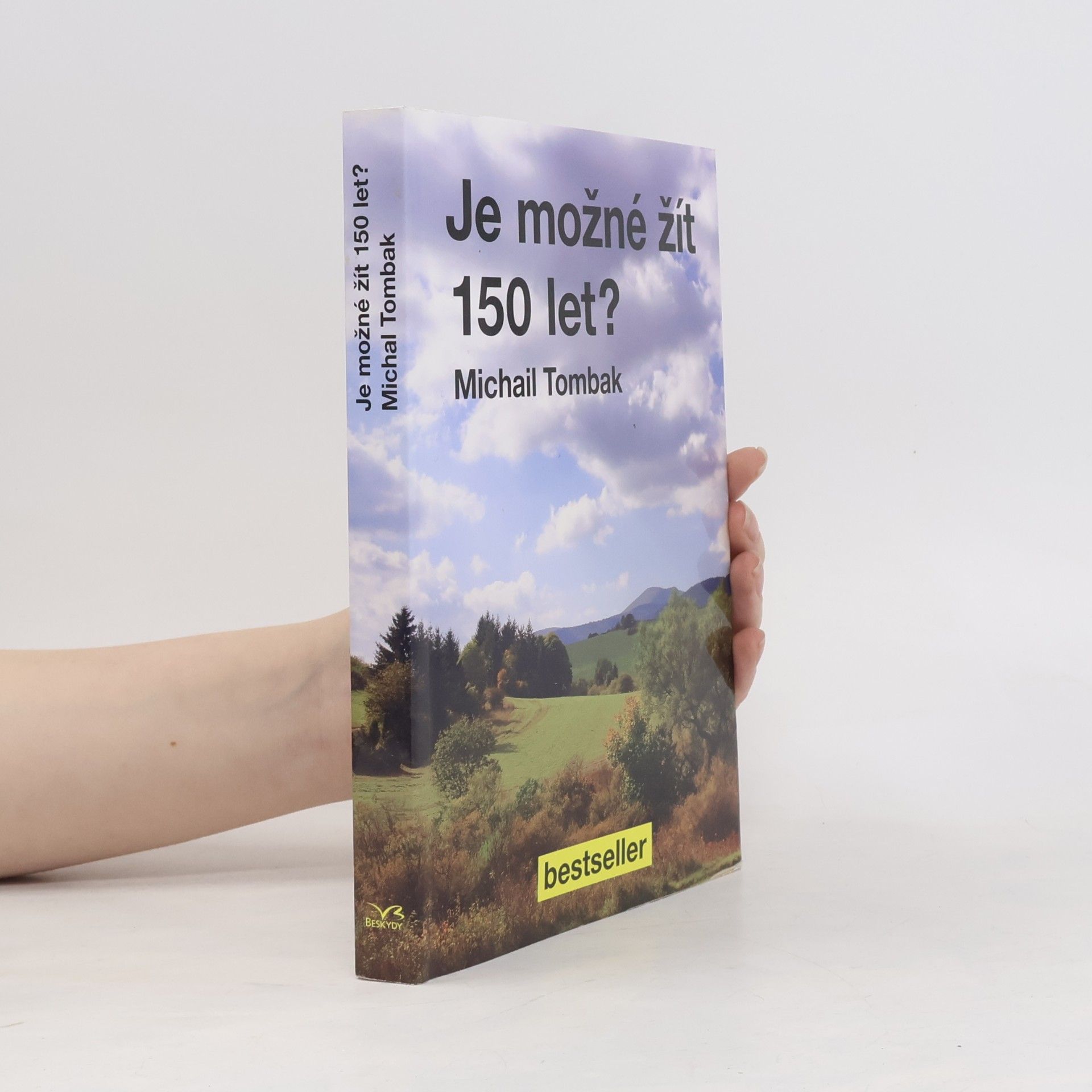 Michail Tombak Je možné žít 150 let?