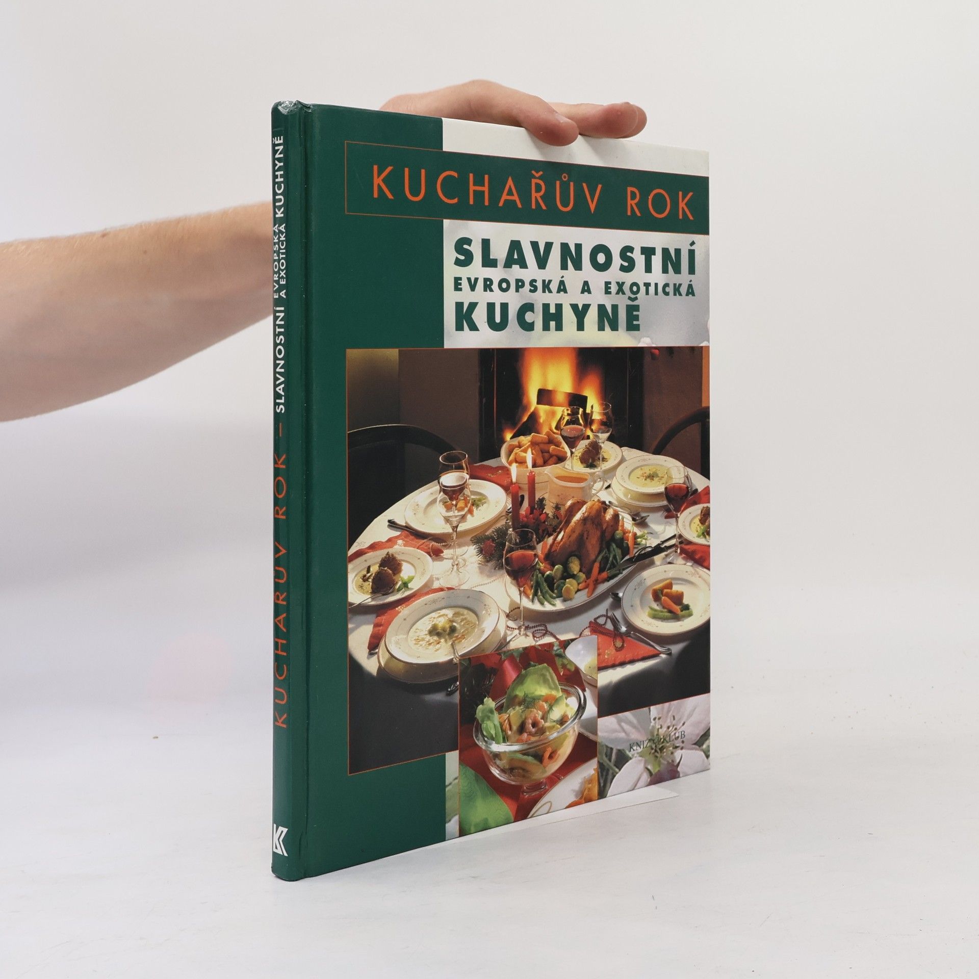 Kuchařův rok. Slavnostní evropská a exotická kuchyně : menu, bufetové pohoštění a brunch