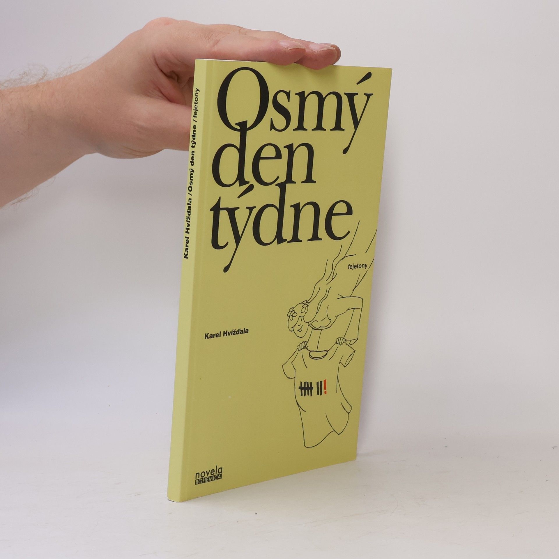 Miroslav Barták Osmý den týdne