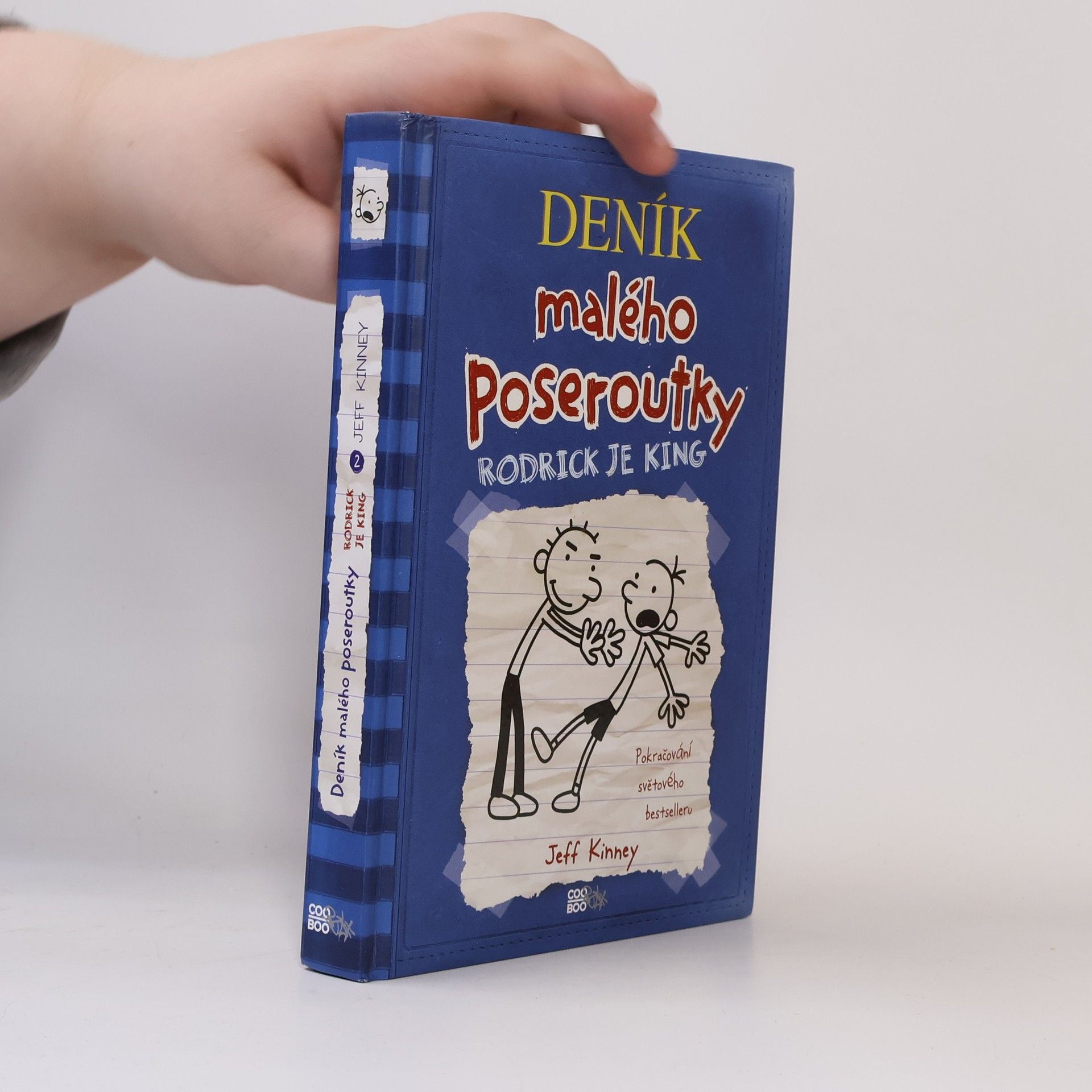 Jeff Kinney Deník malého poseroutky 2. Rodrick je king