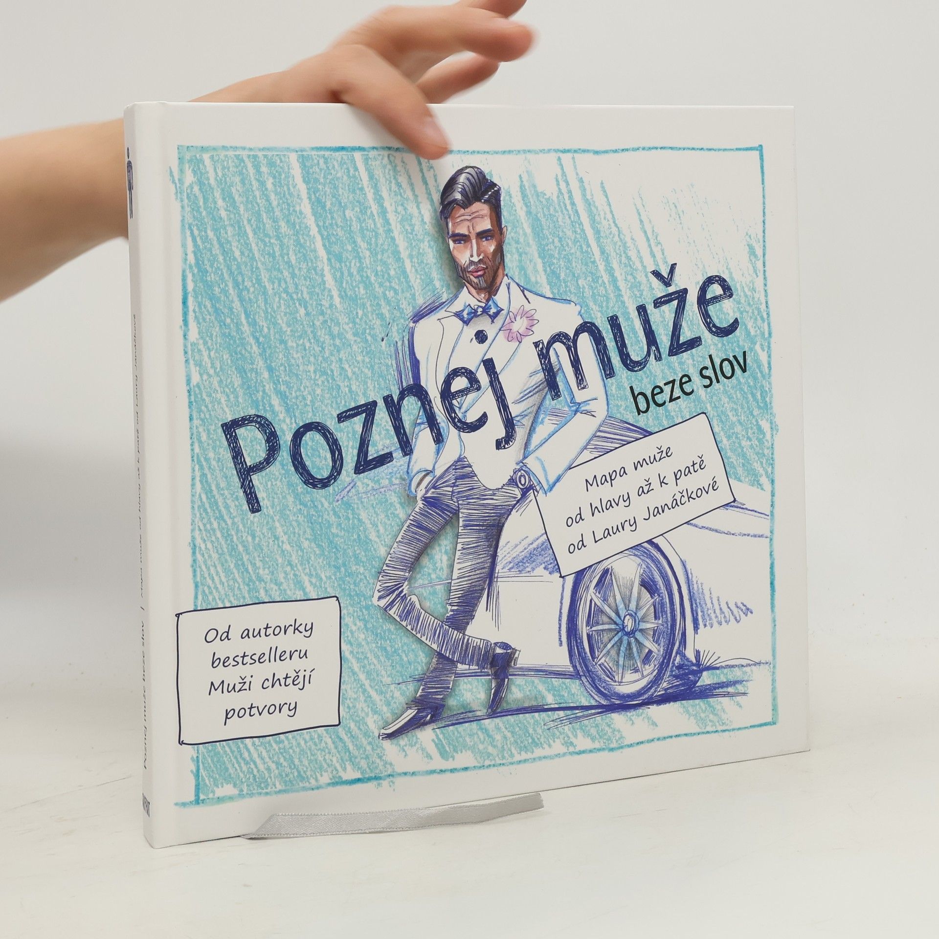 Laura Janáčková Poznej muže beze slov. Mapa muže od hlavy až k patě
