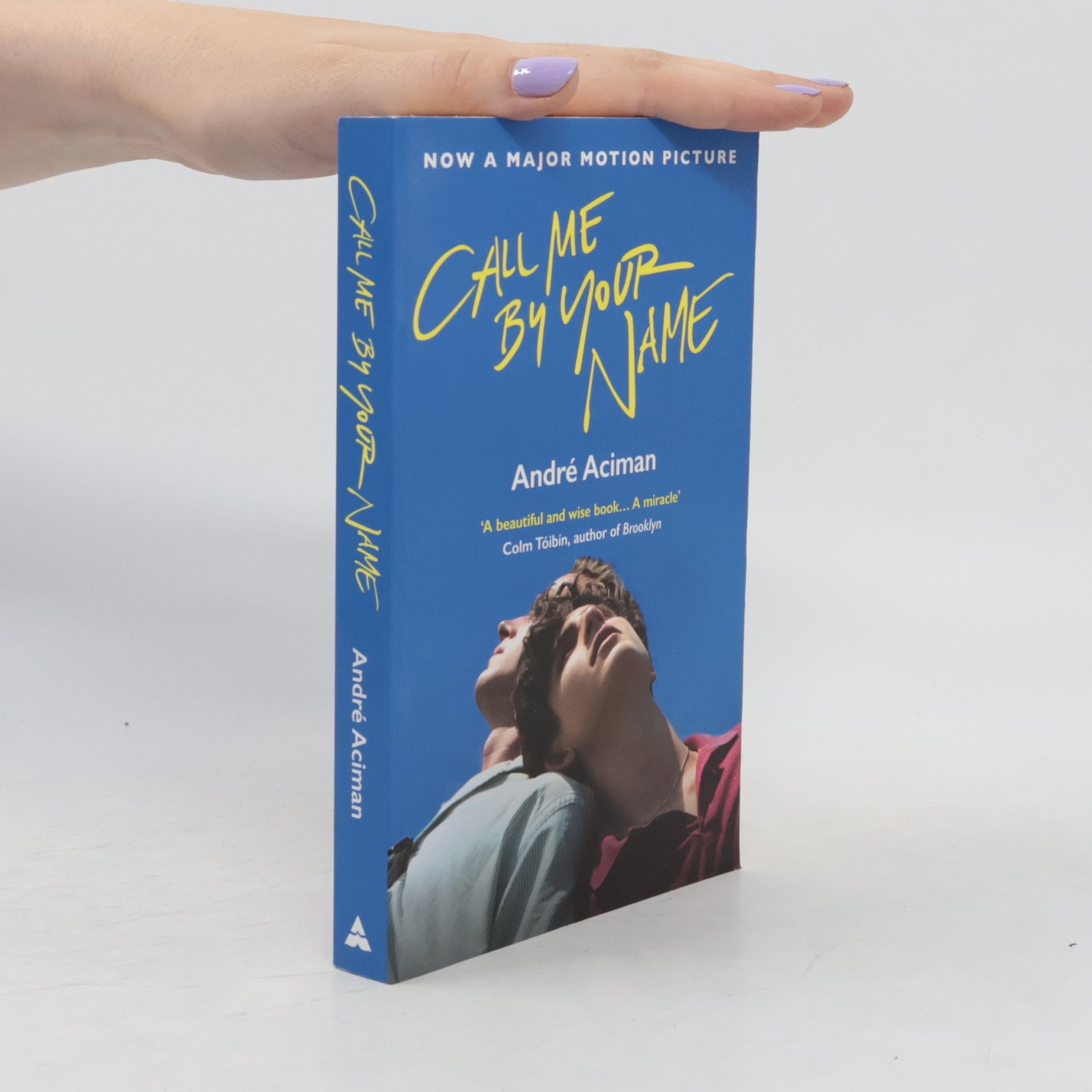 André Aciman Call Me By Your Name