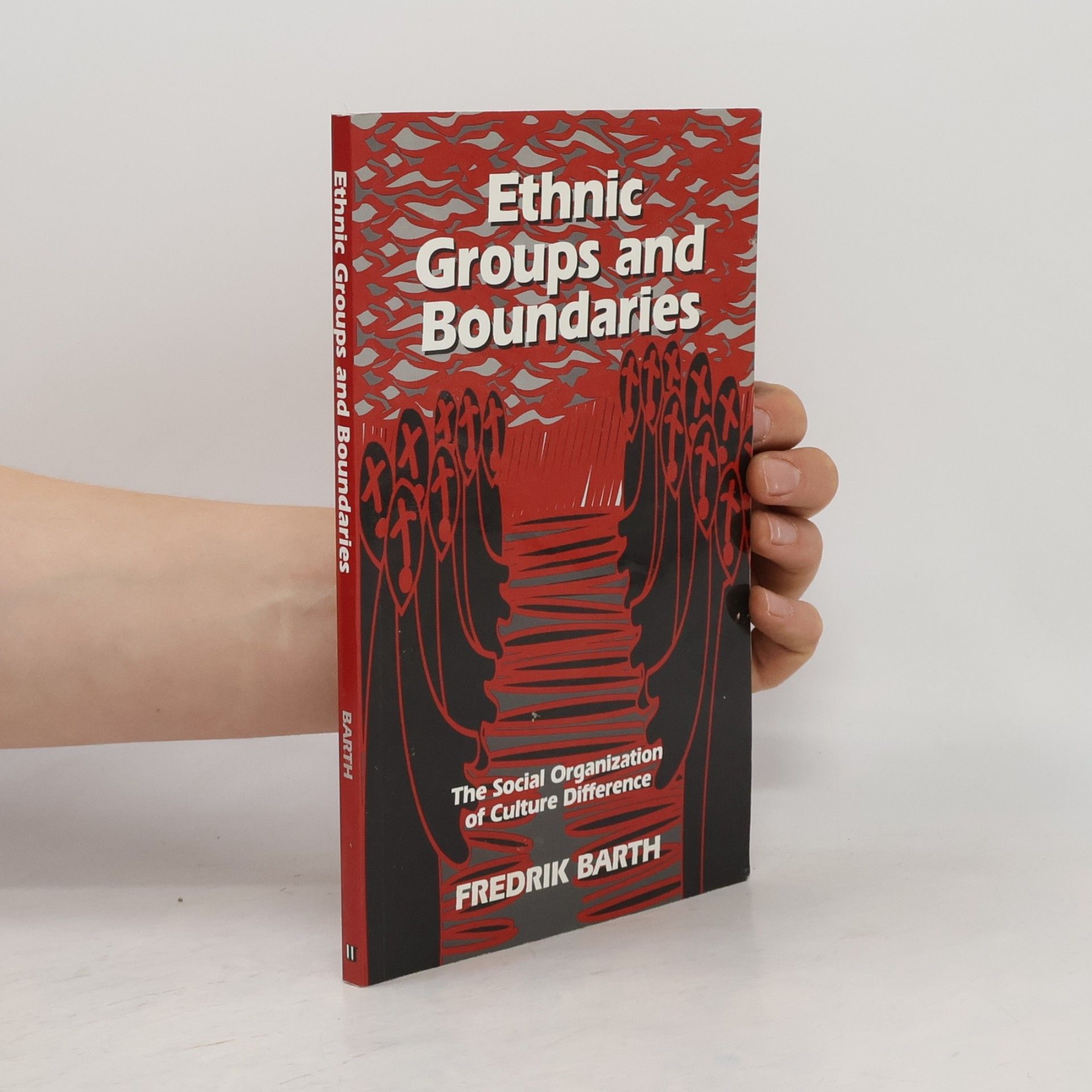Fredrik Barth Ethnic Groups and Boundaries