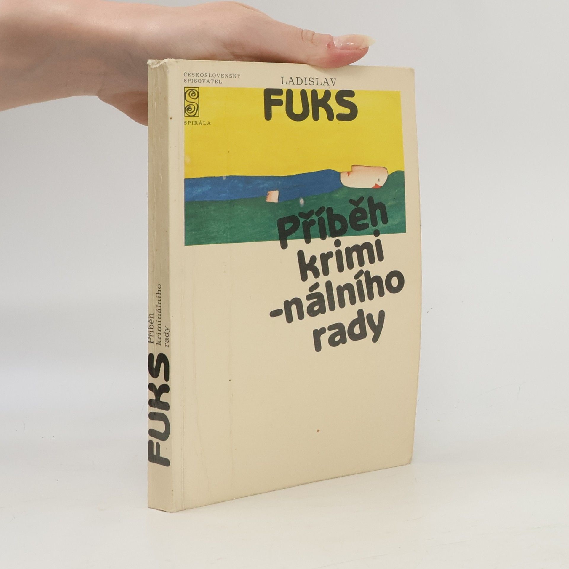 Ladislav Fuks Příběh kriminálního rady