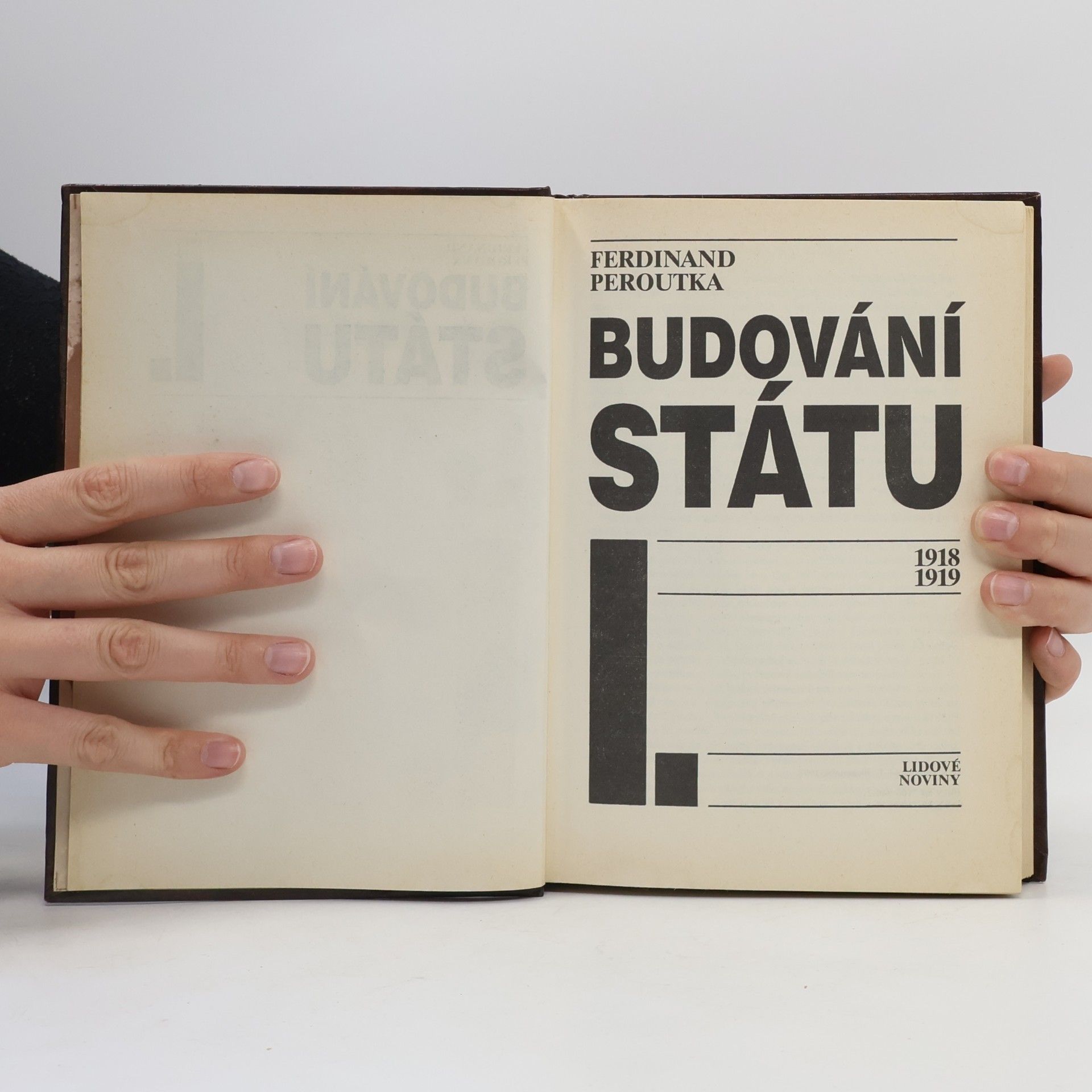 Ferdinand Peroutka Budování státu I.