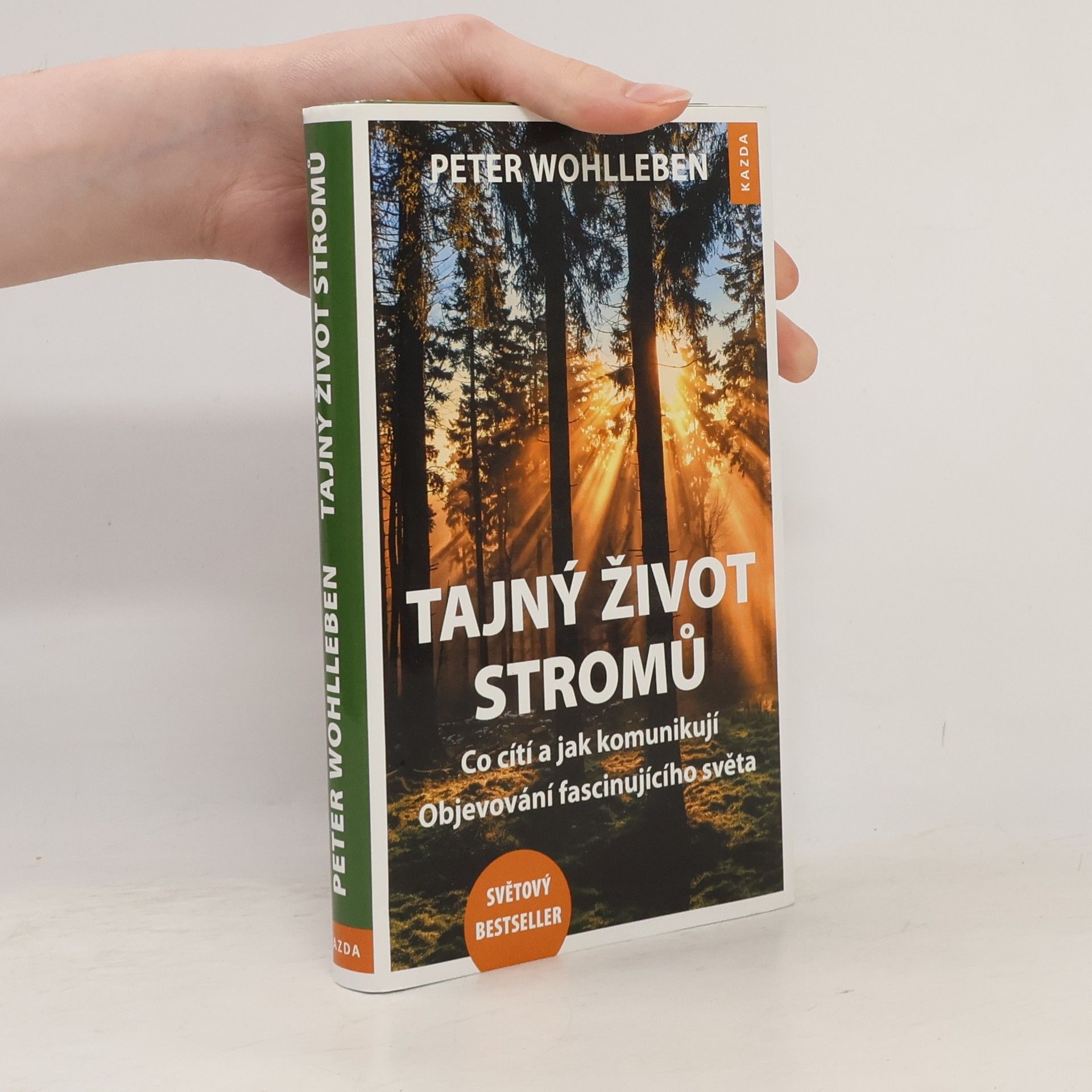 Peter Wohlleben Tajný život stromů
