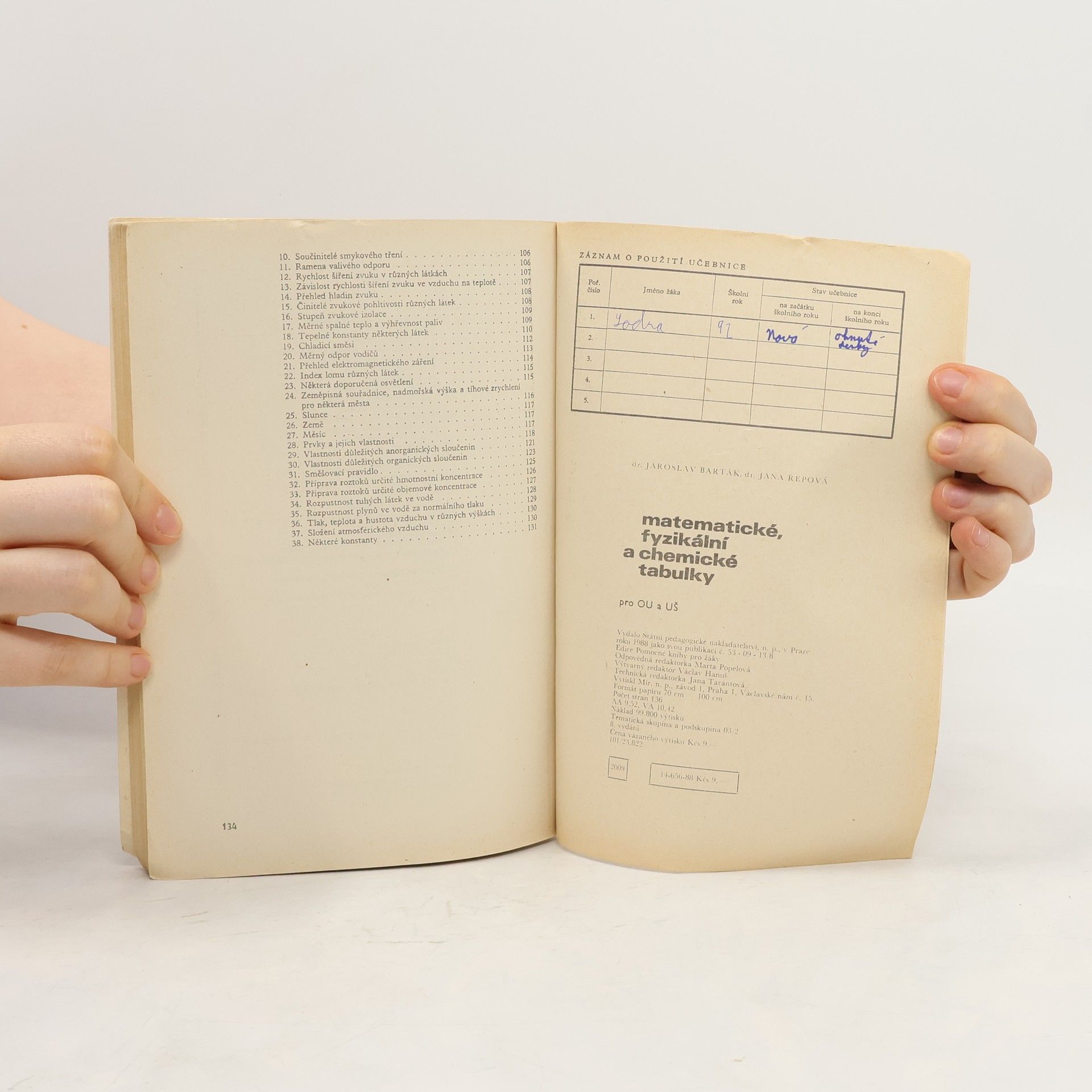 Jana Řepová Matematické, fyzikální a chemické tabulky pro odborná učiliště a učňovské školy