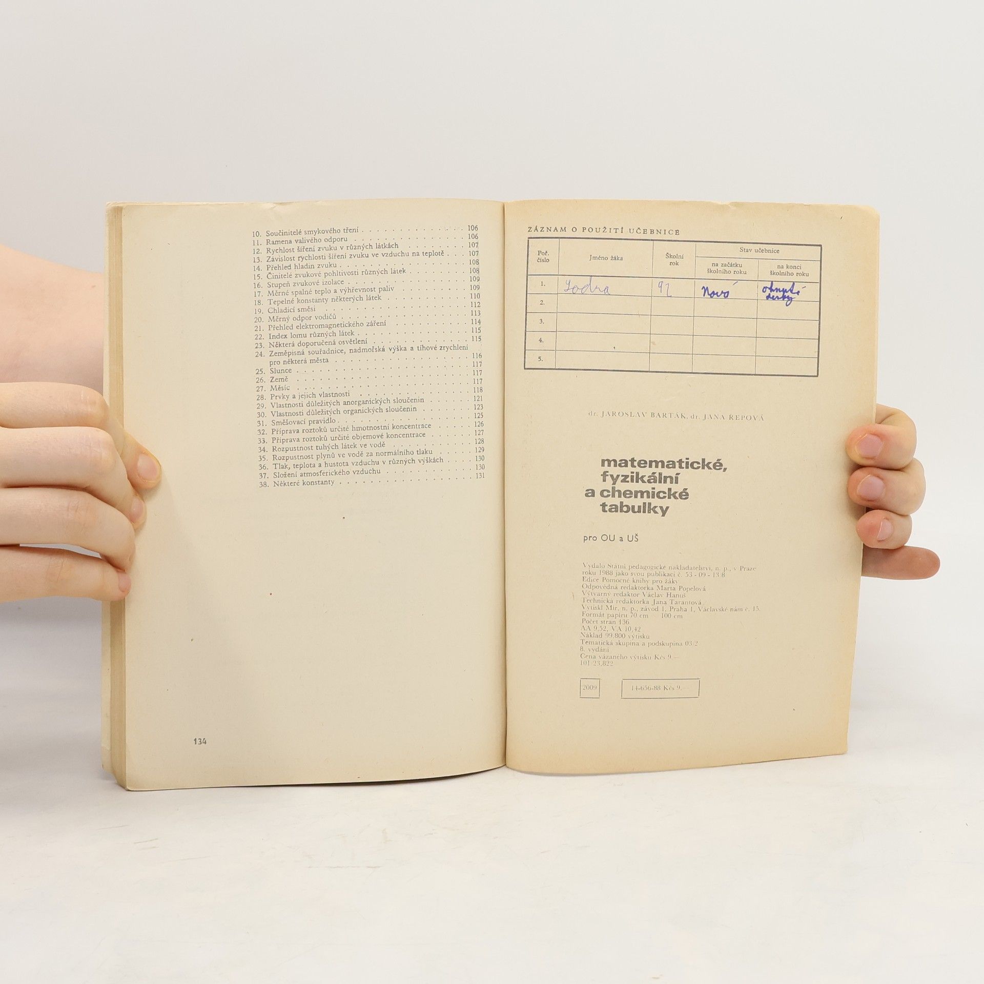 Jana Řepová Matematické, fyzikální a chemické tabulky pro odborná učiliště a učňovské školy