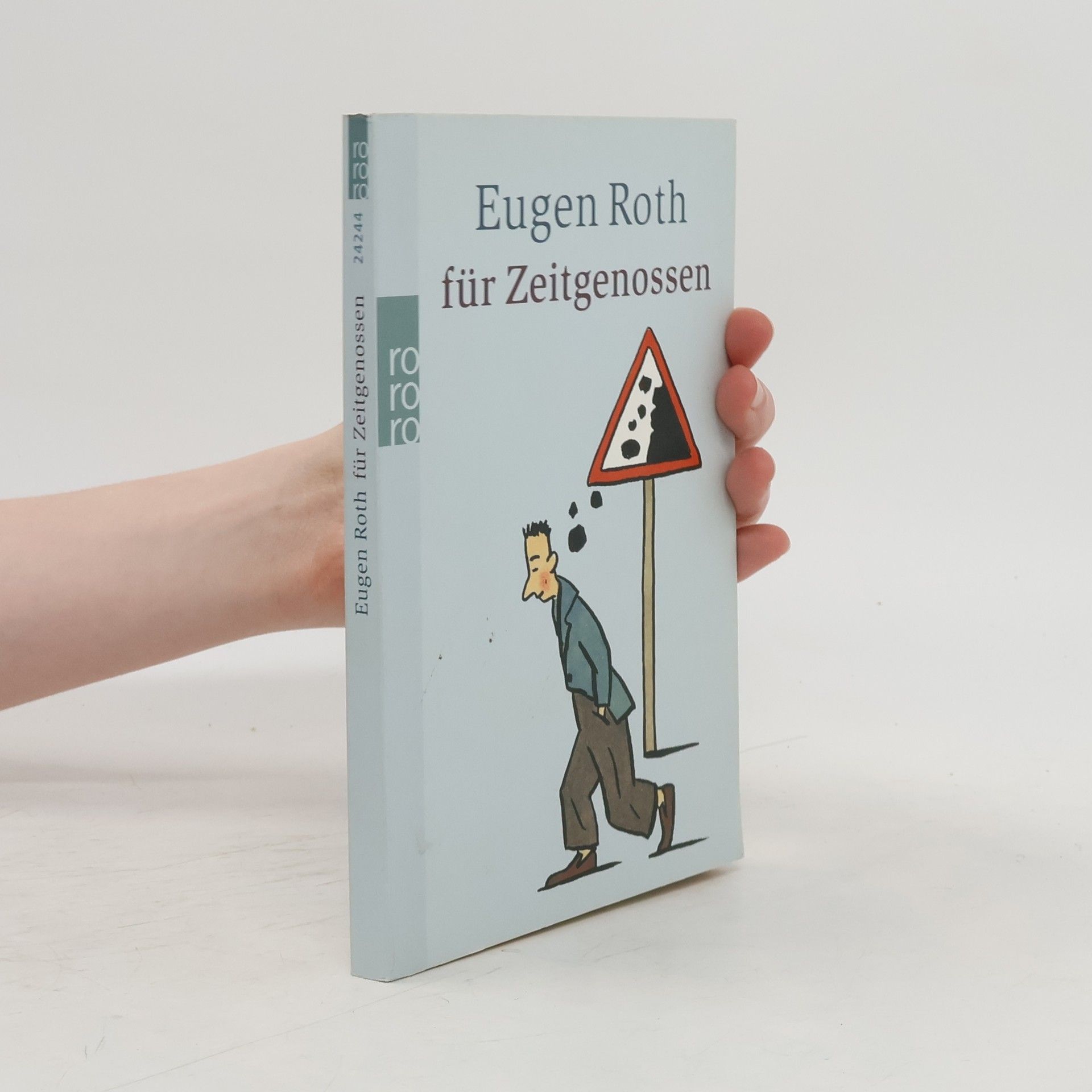 Eugen Roth Eugen Roth für Zeitgenossen