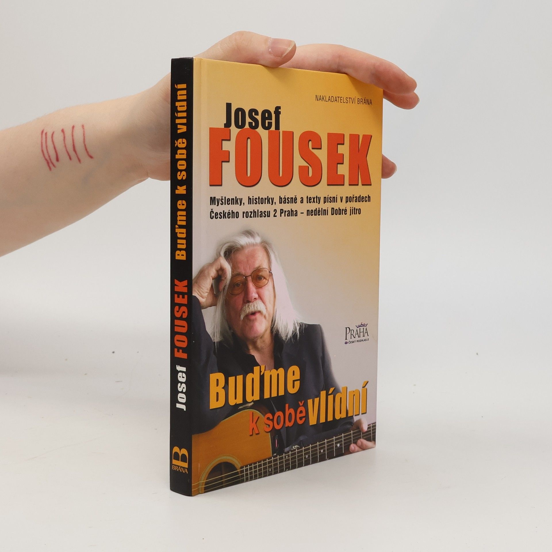 Josef Fousek Buďme k sobě vlídní