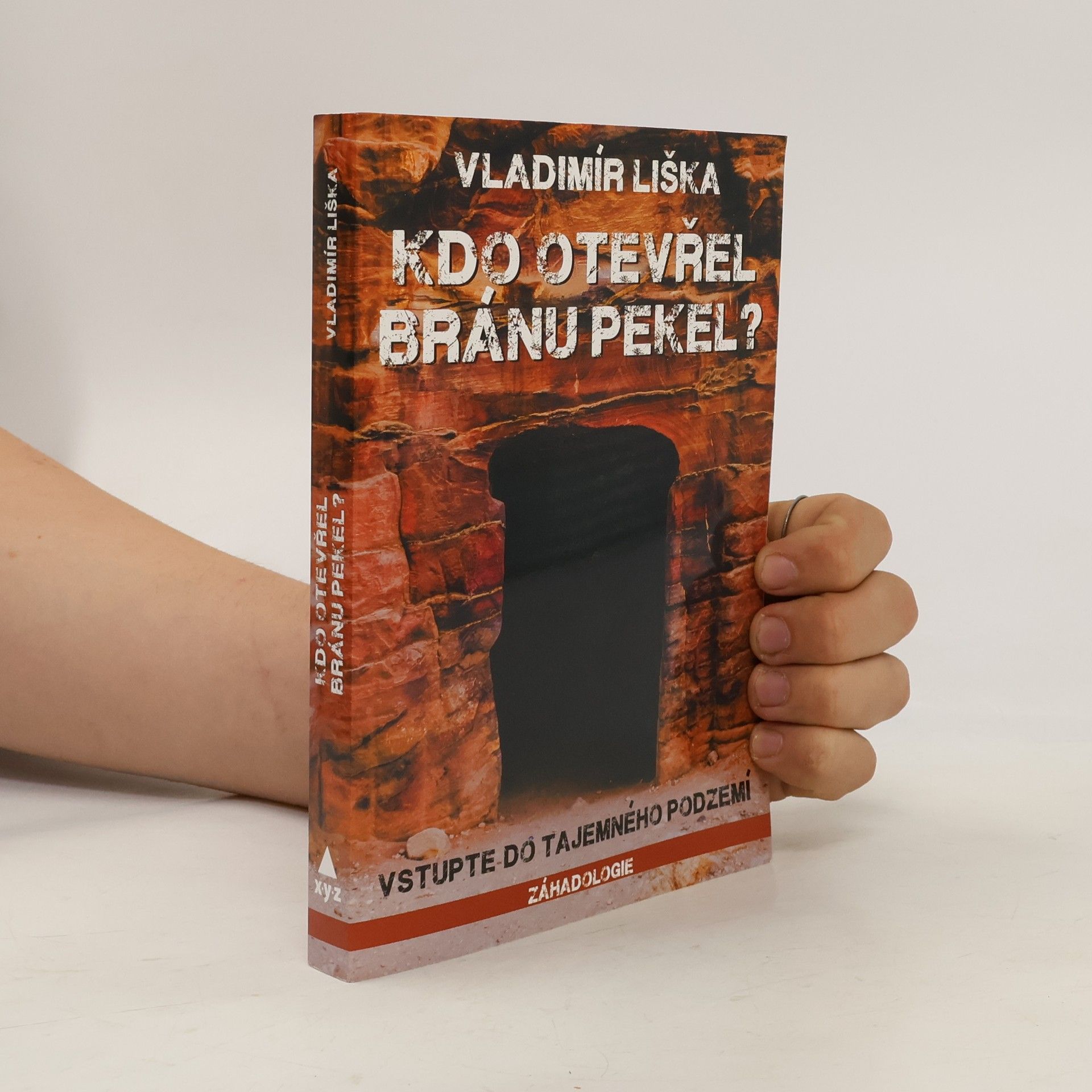 Vladimír Liška Kdo otevřel bránu pekel?