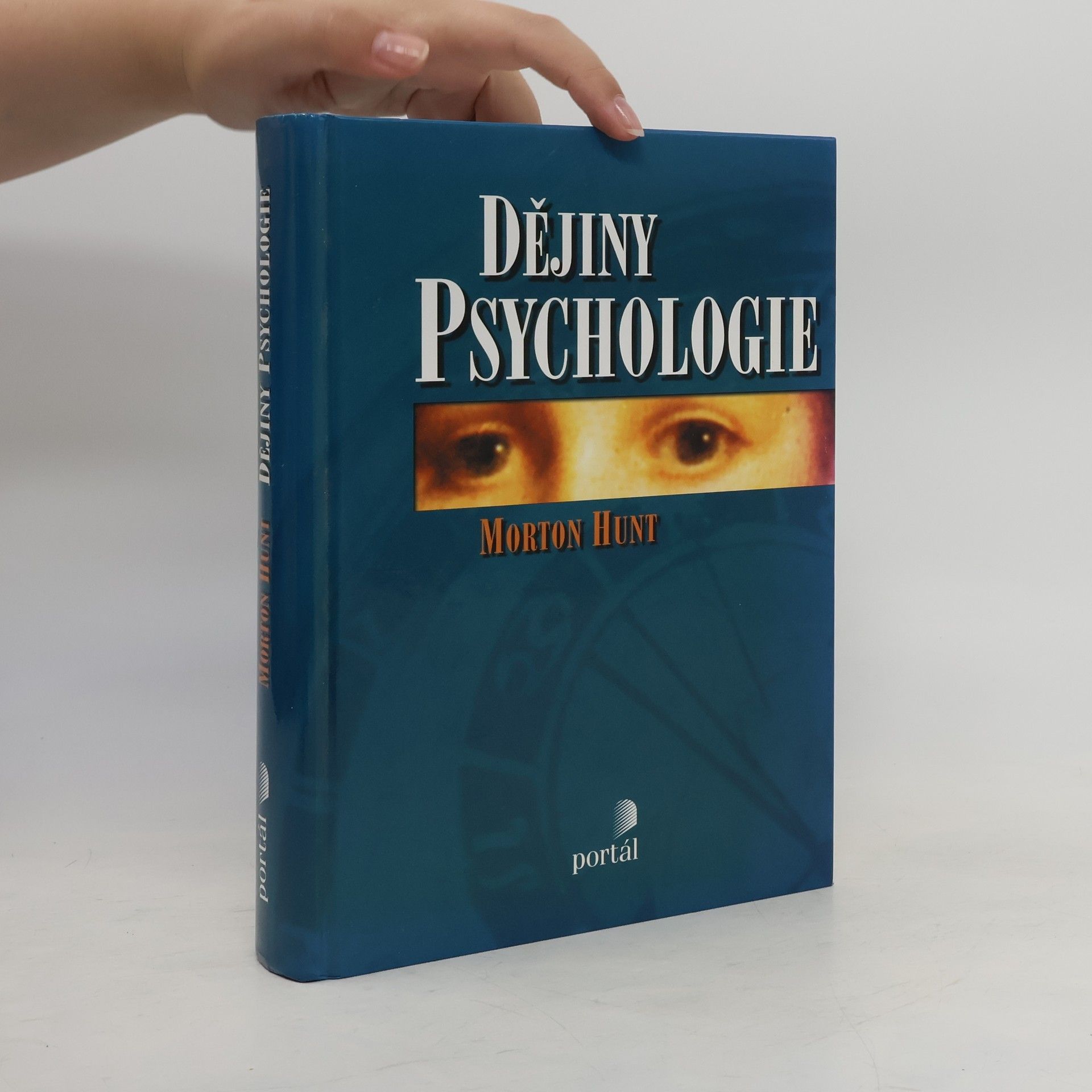 Morton Hunt Dějiny psychologie