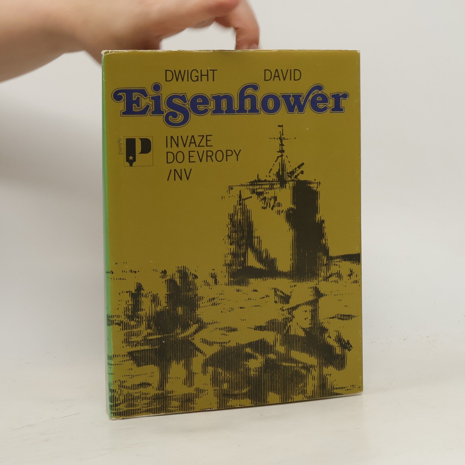 Dwight David Eisenhower Invaze do Evropy