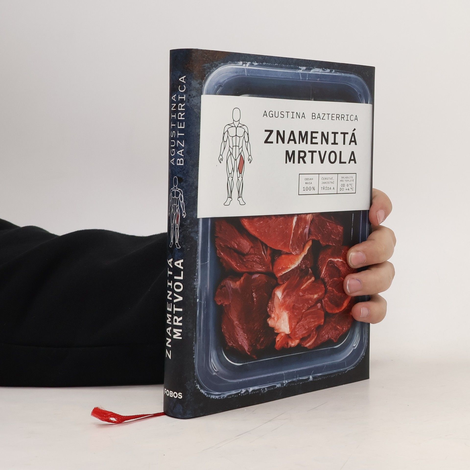 Augustina Bazterrica Znamenitá mrtvola