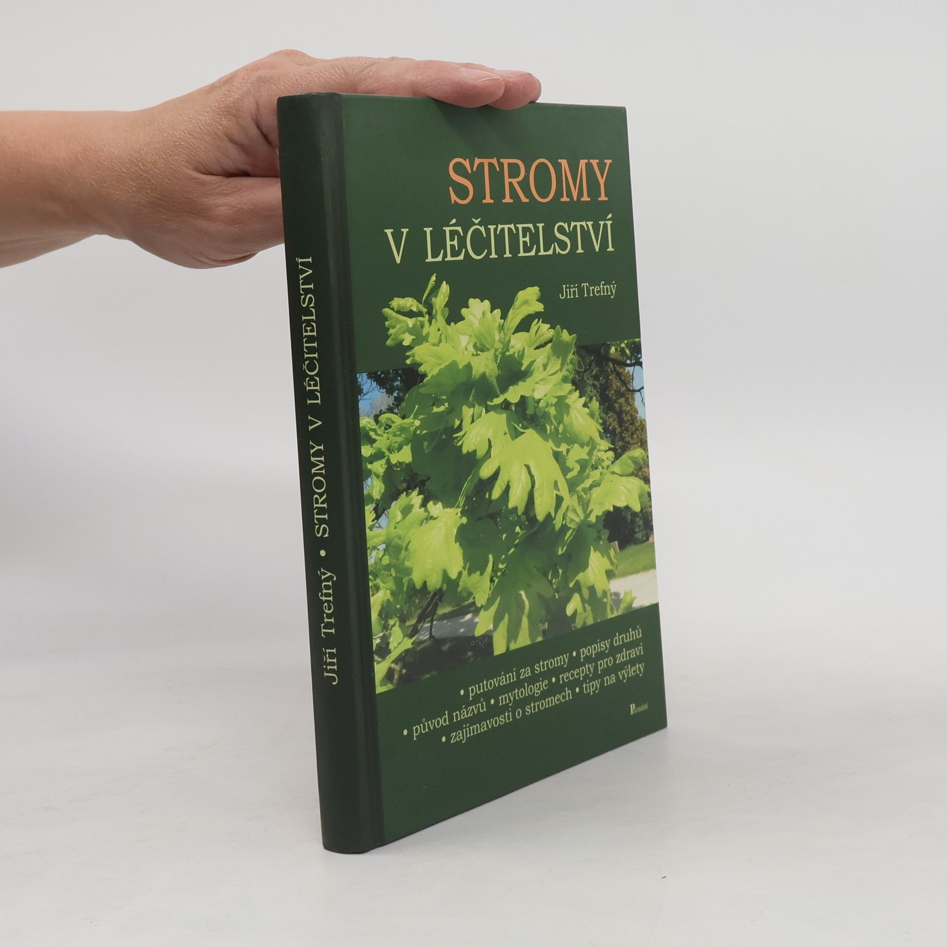 Jiří Trefný Stromy v léčitelství