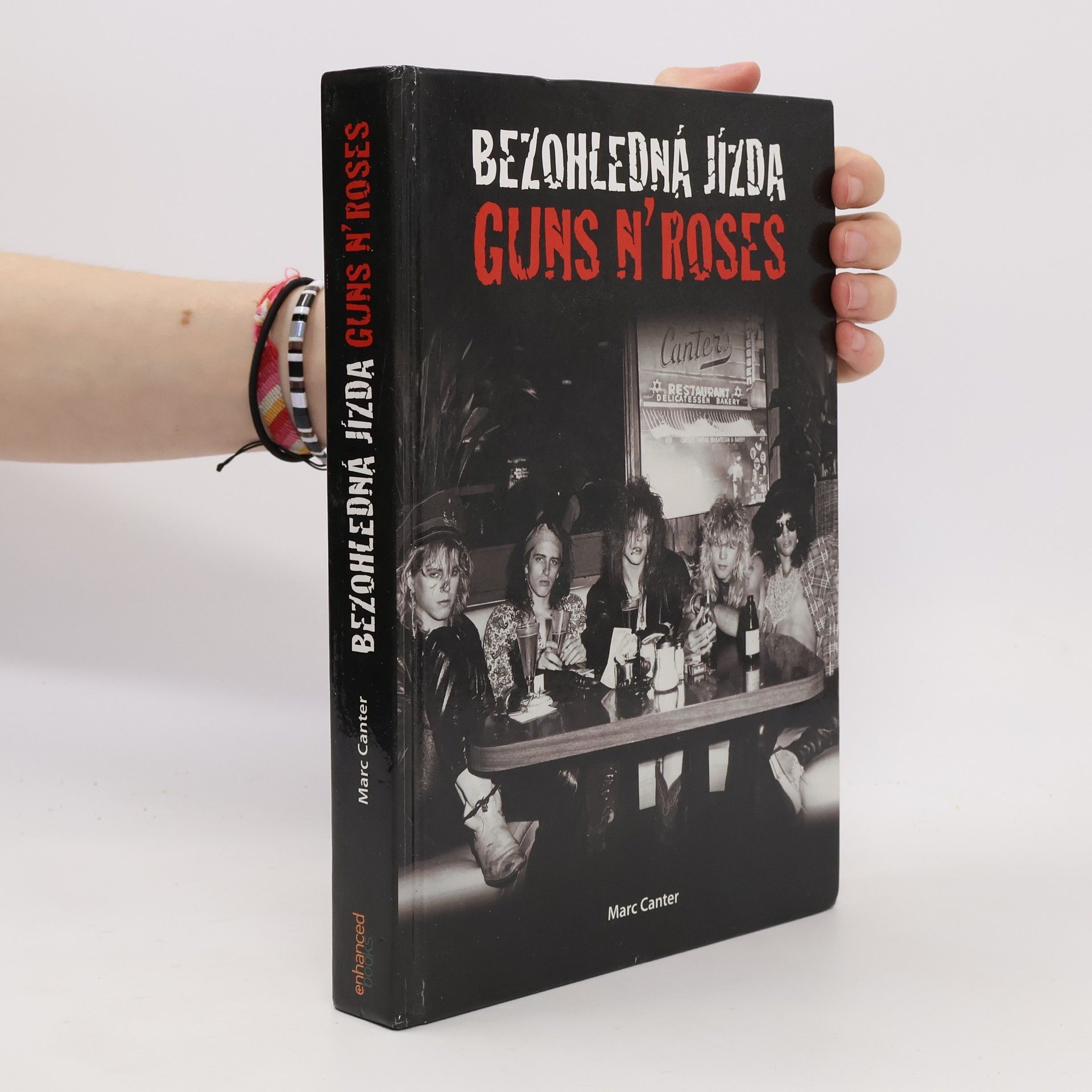 Mark Canter Bezohledná jízda - Guns N' Roses