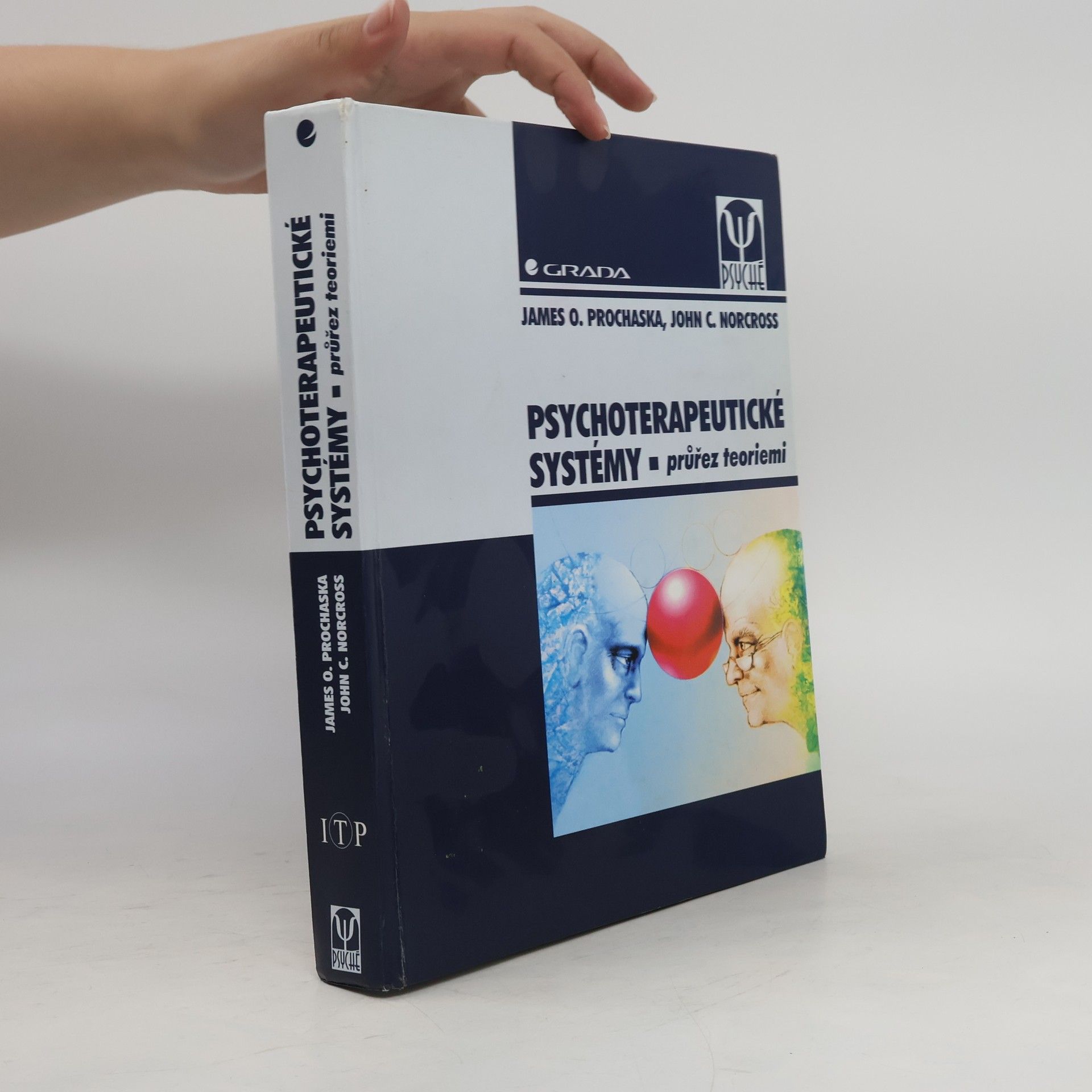 John Norcross Psychoterapeutické systémy. Průřez teoriemi