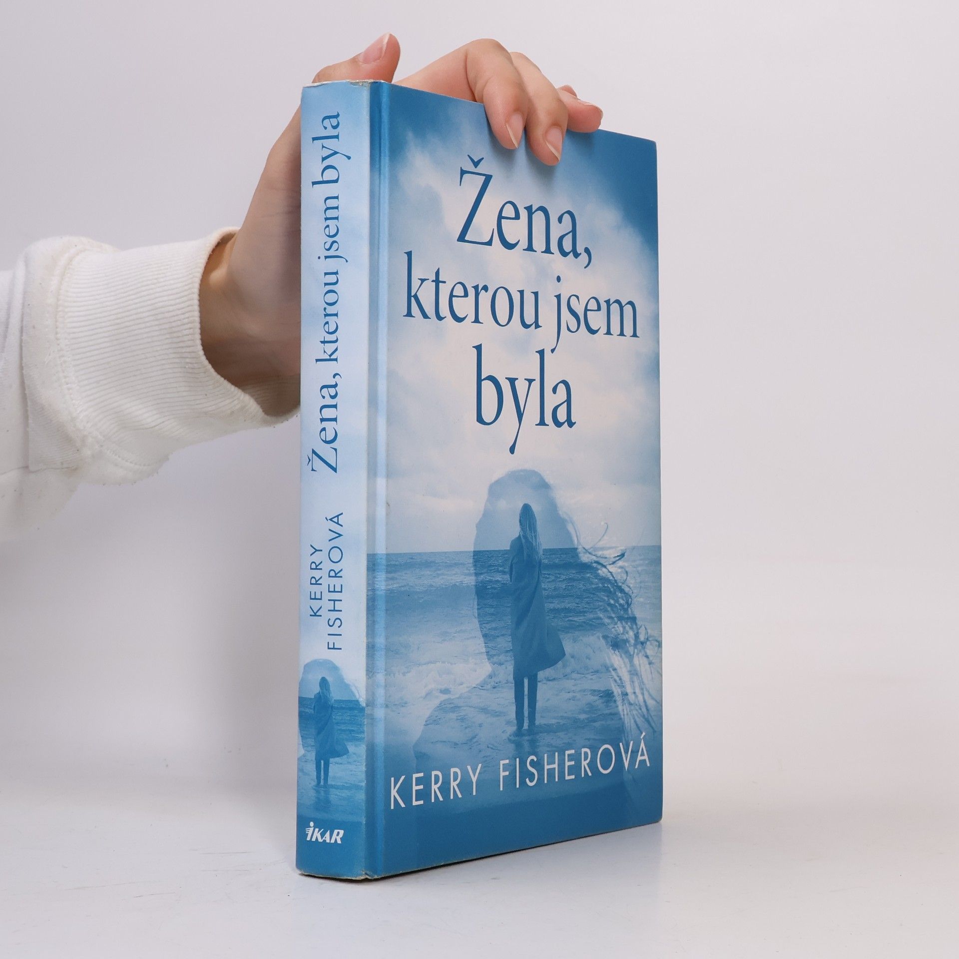 Kerry Fisher Žena, kterou jsem byla
