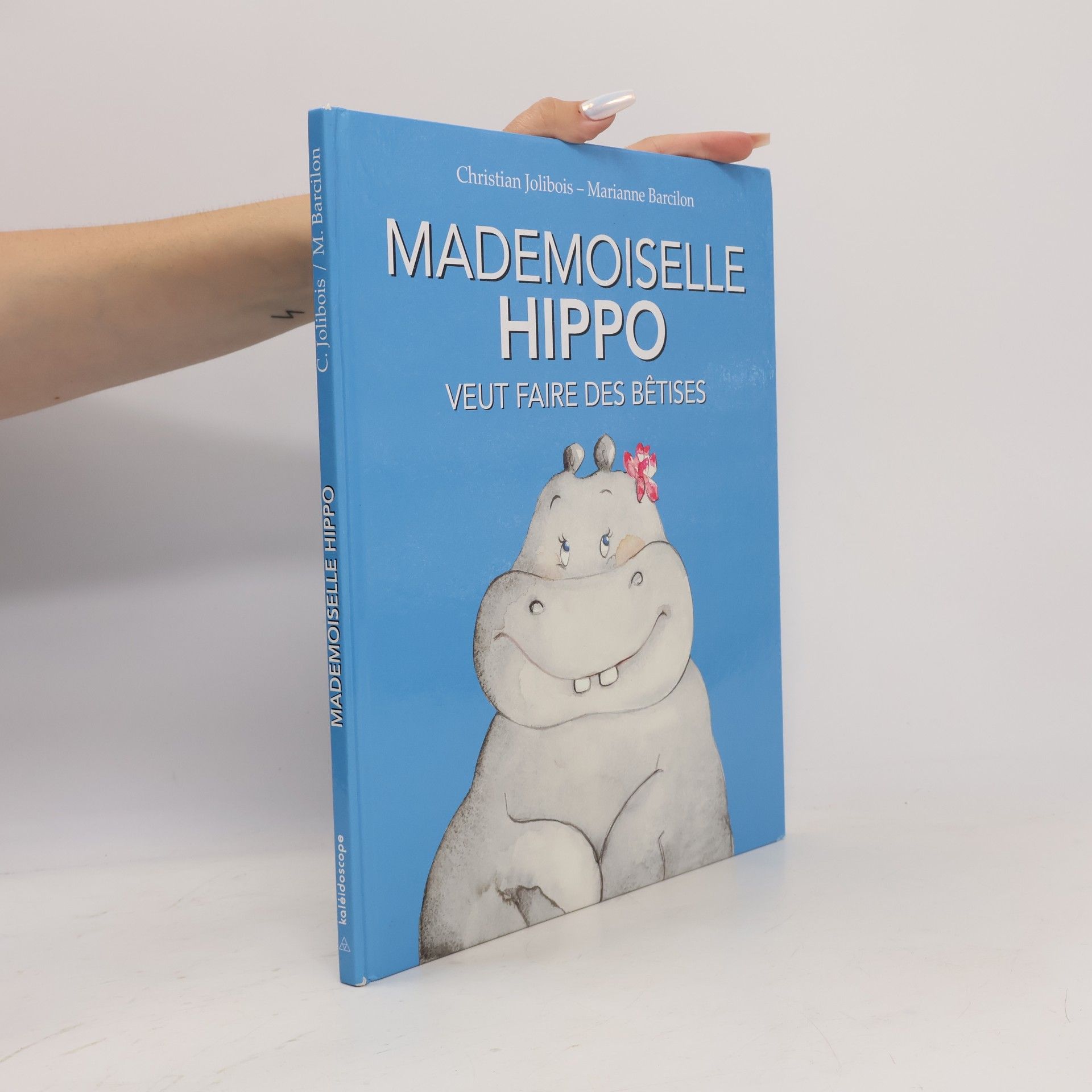 Marianne Barcilon Mademoiselle Hippo veut faire des bêtises