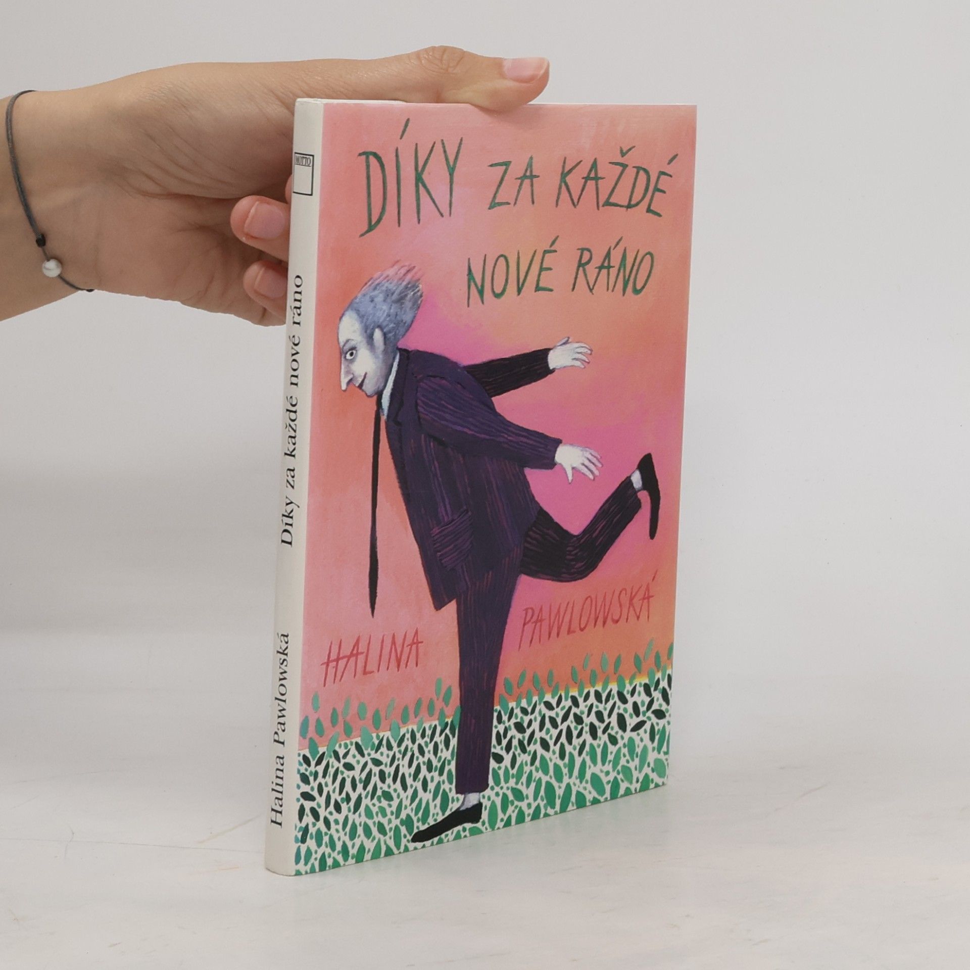 Halina Pawlowská Díky za každé nové ráno