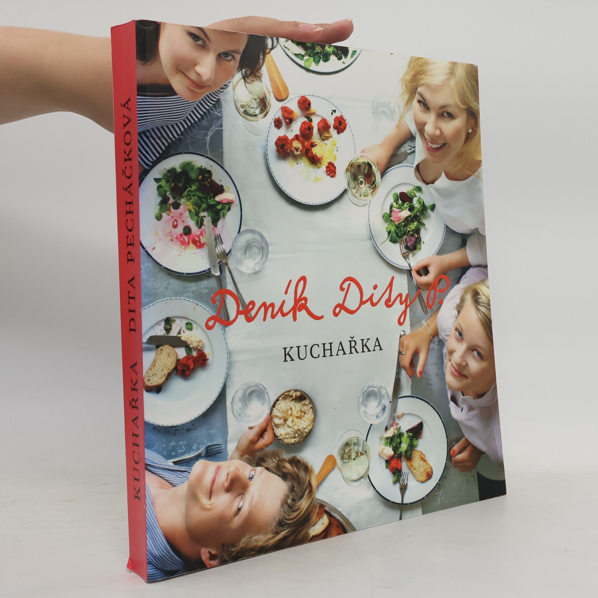 Dita Pecháčková Deník Dity P. Kuchařka