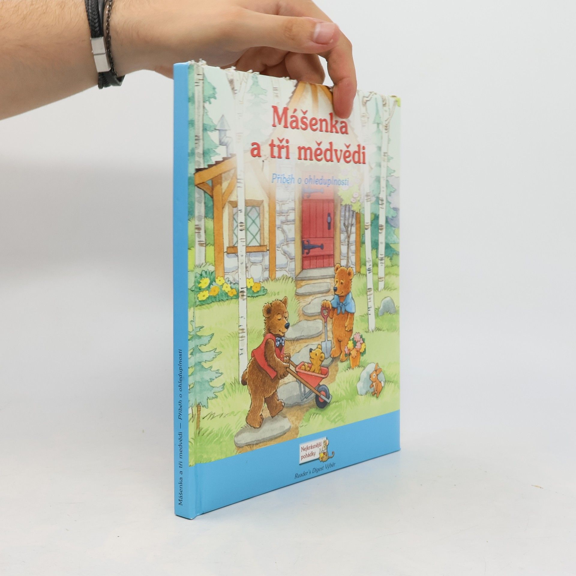 Maggie Swanson Mášenka a tři medvědi: Příběh o ohleduplnosti