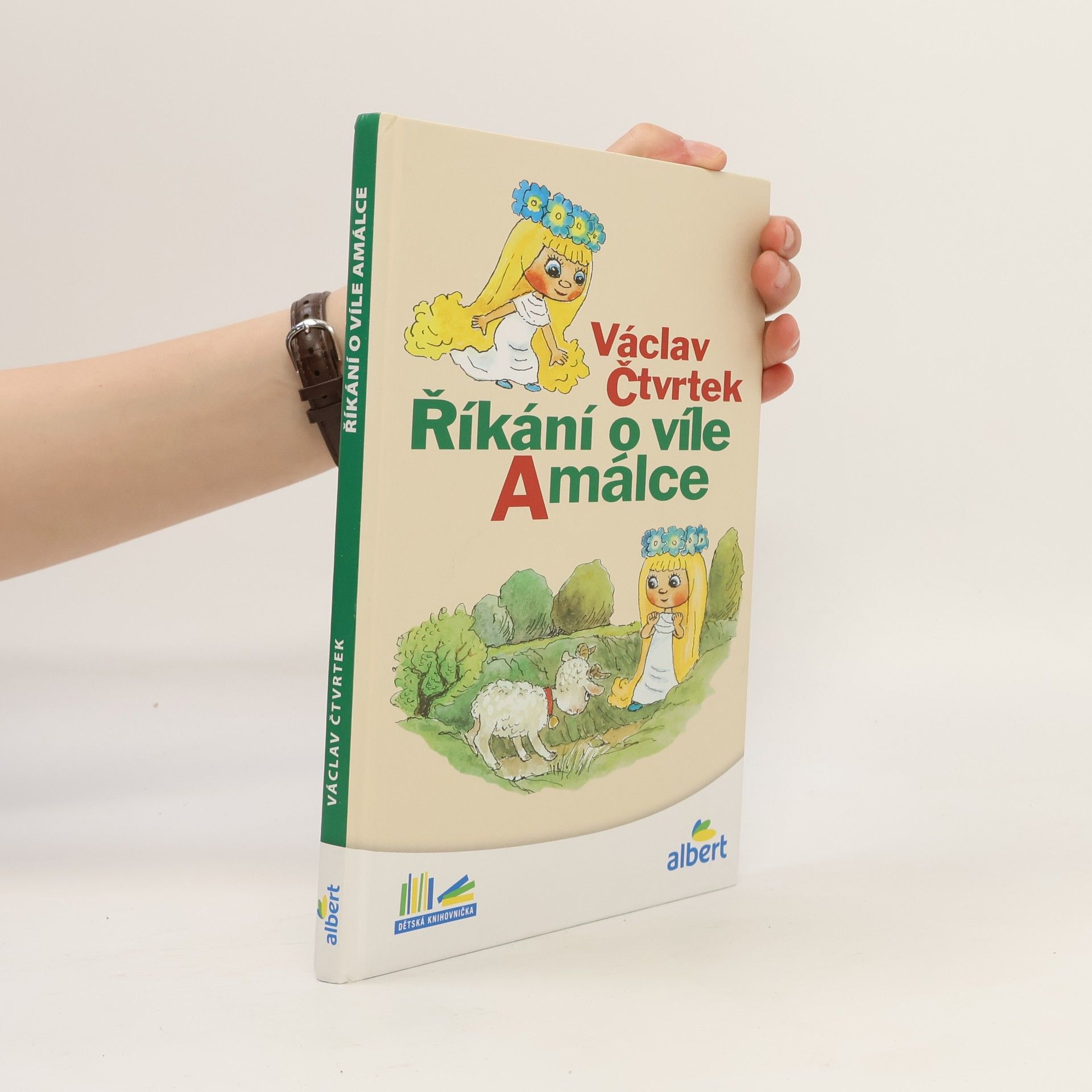 Václav Čtvrtek Říkání o víle Amálce