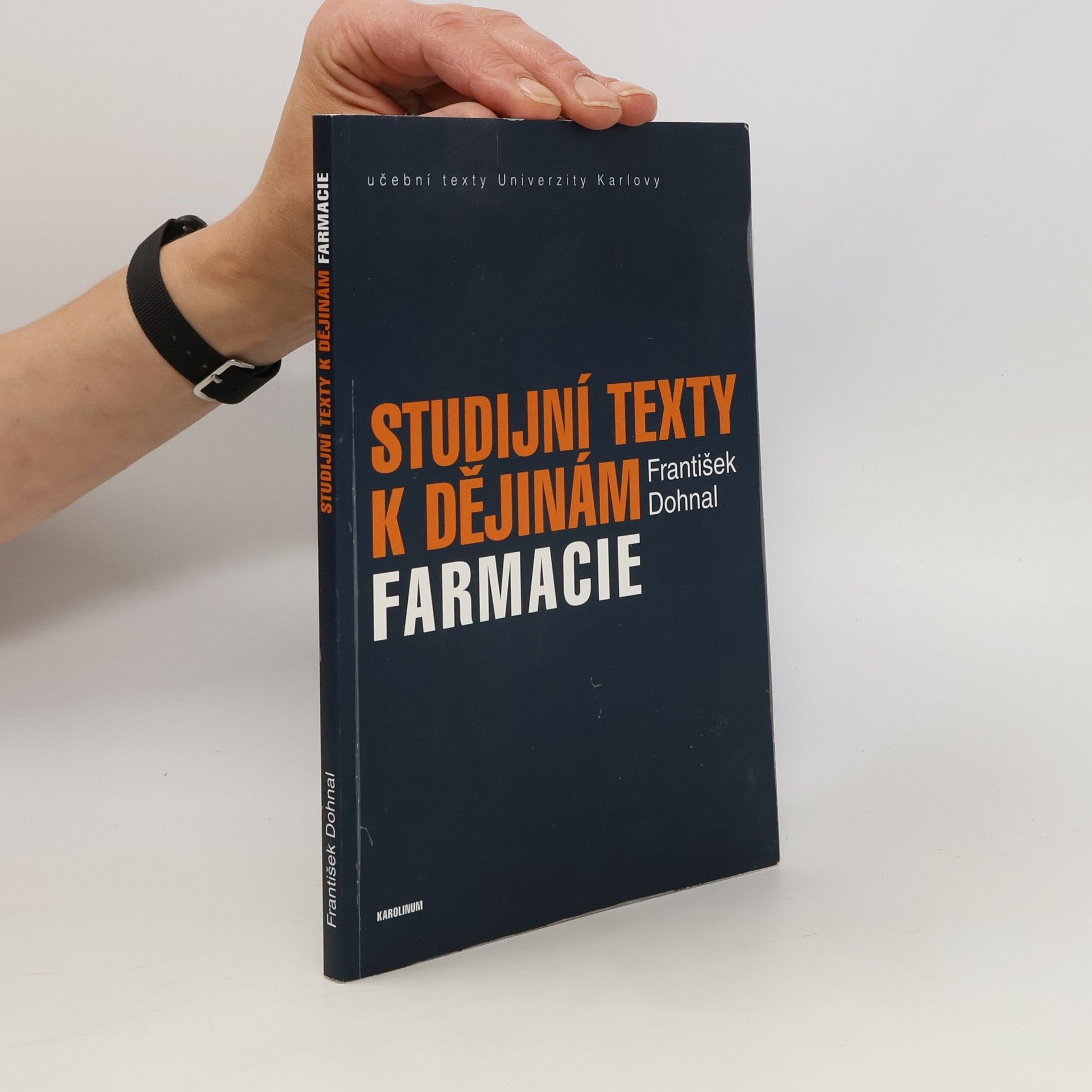 František Dohnal Studijní texty k dějinám farmacie