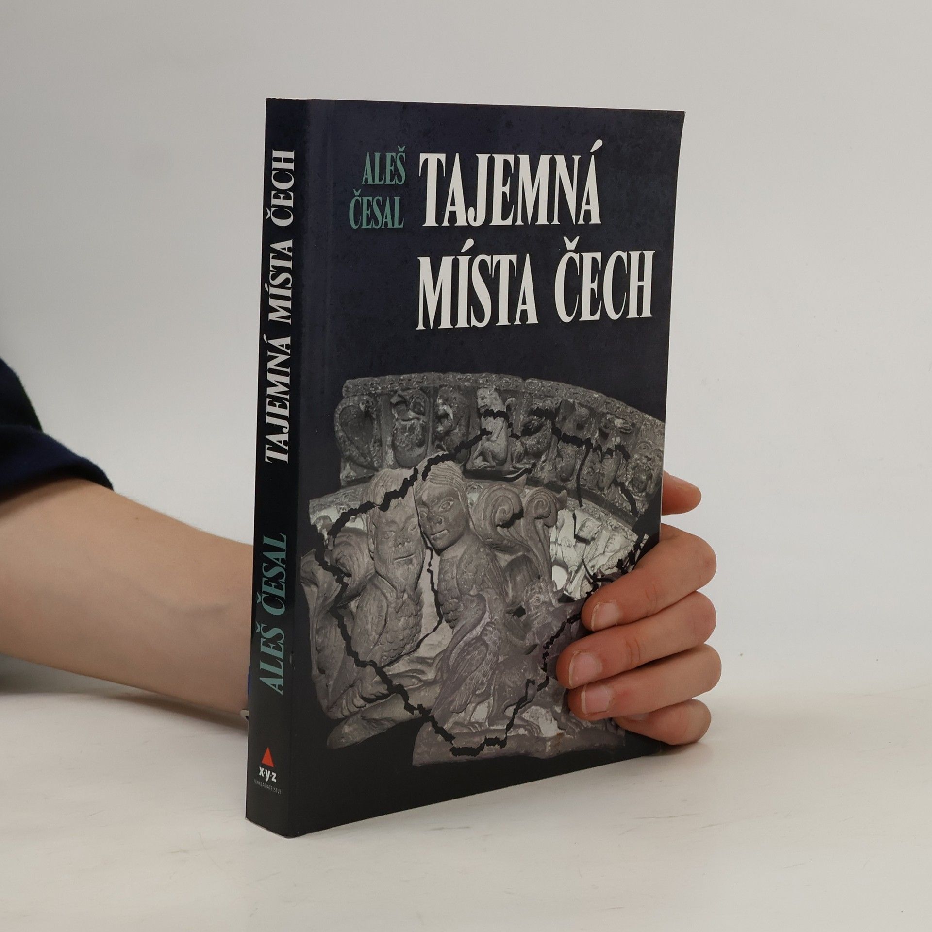 Aleš Česal Tajemná místa Čech