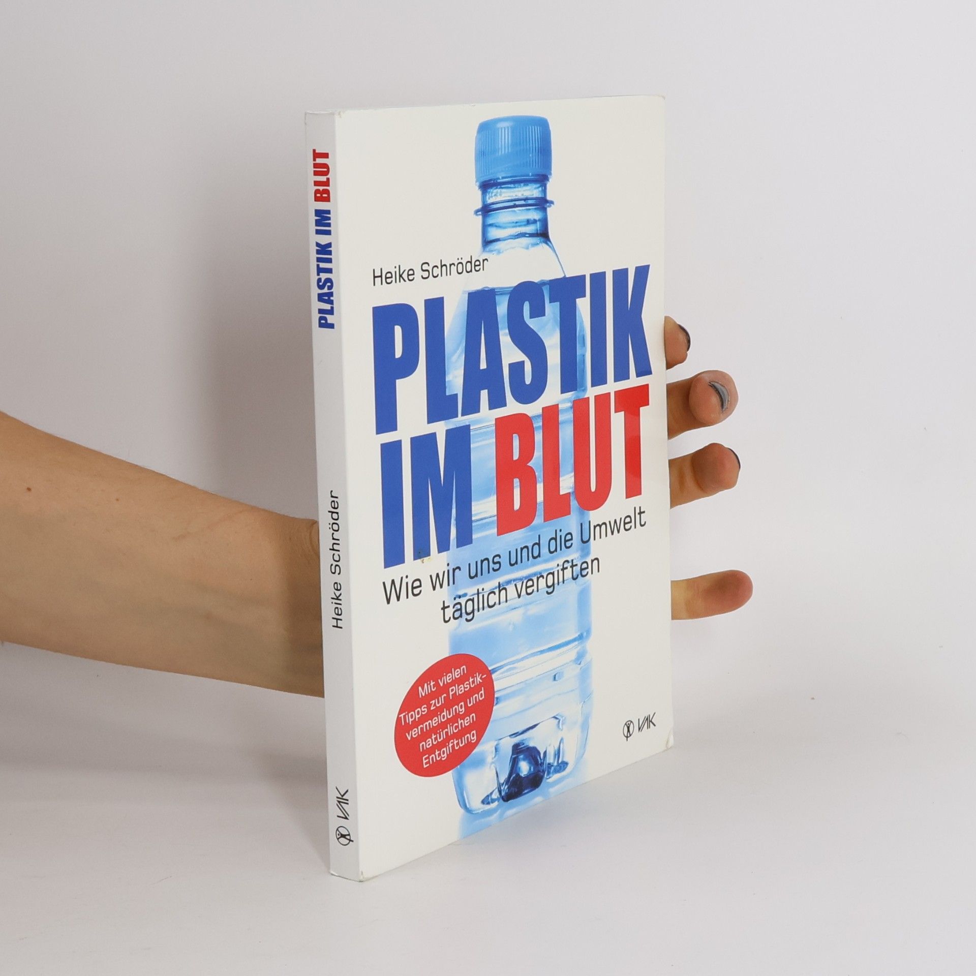 Heike Schröder Plastik im Blut