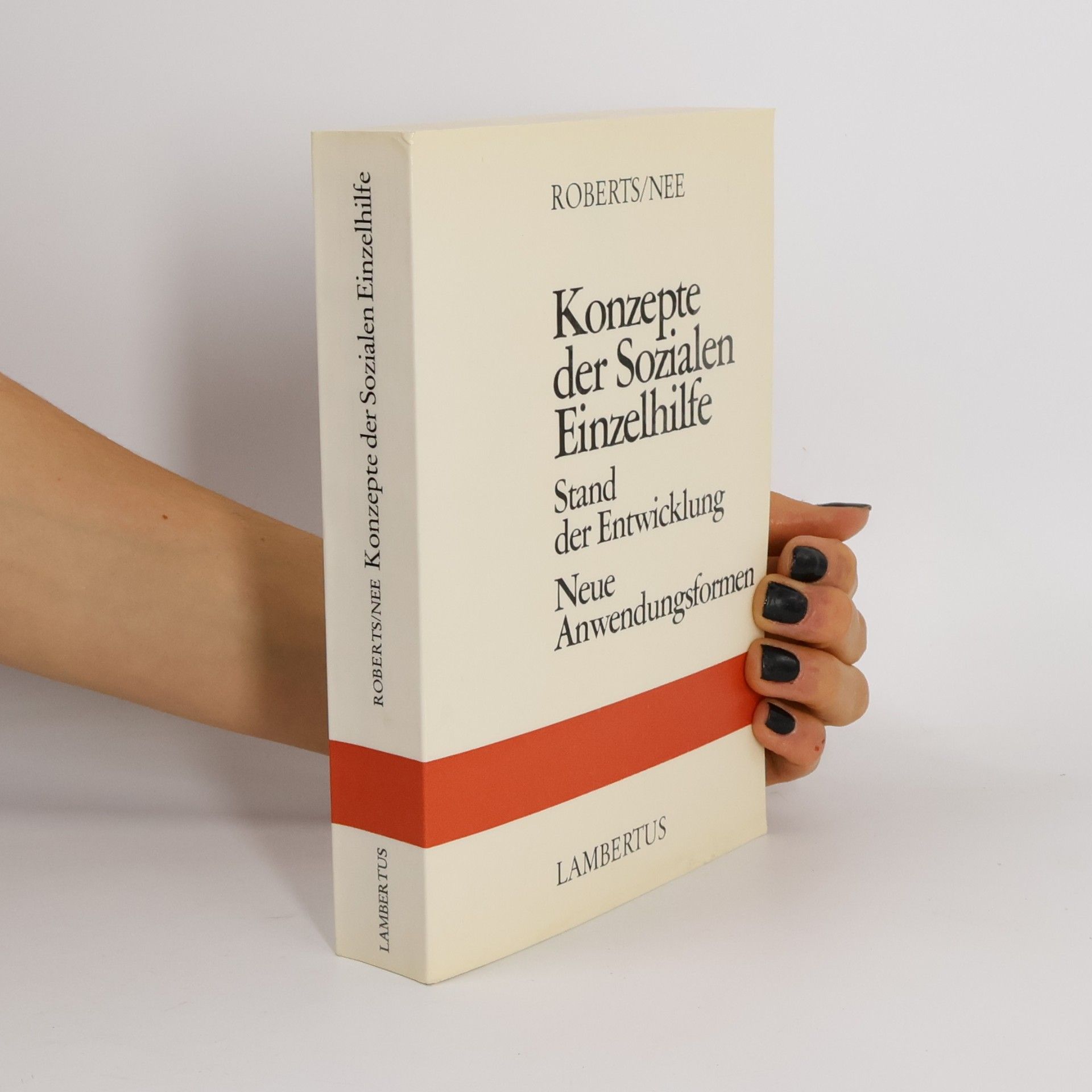 Robert W. Roberts Konzepte der sozialen Einzelhilfe