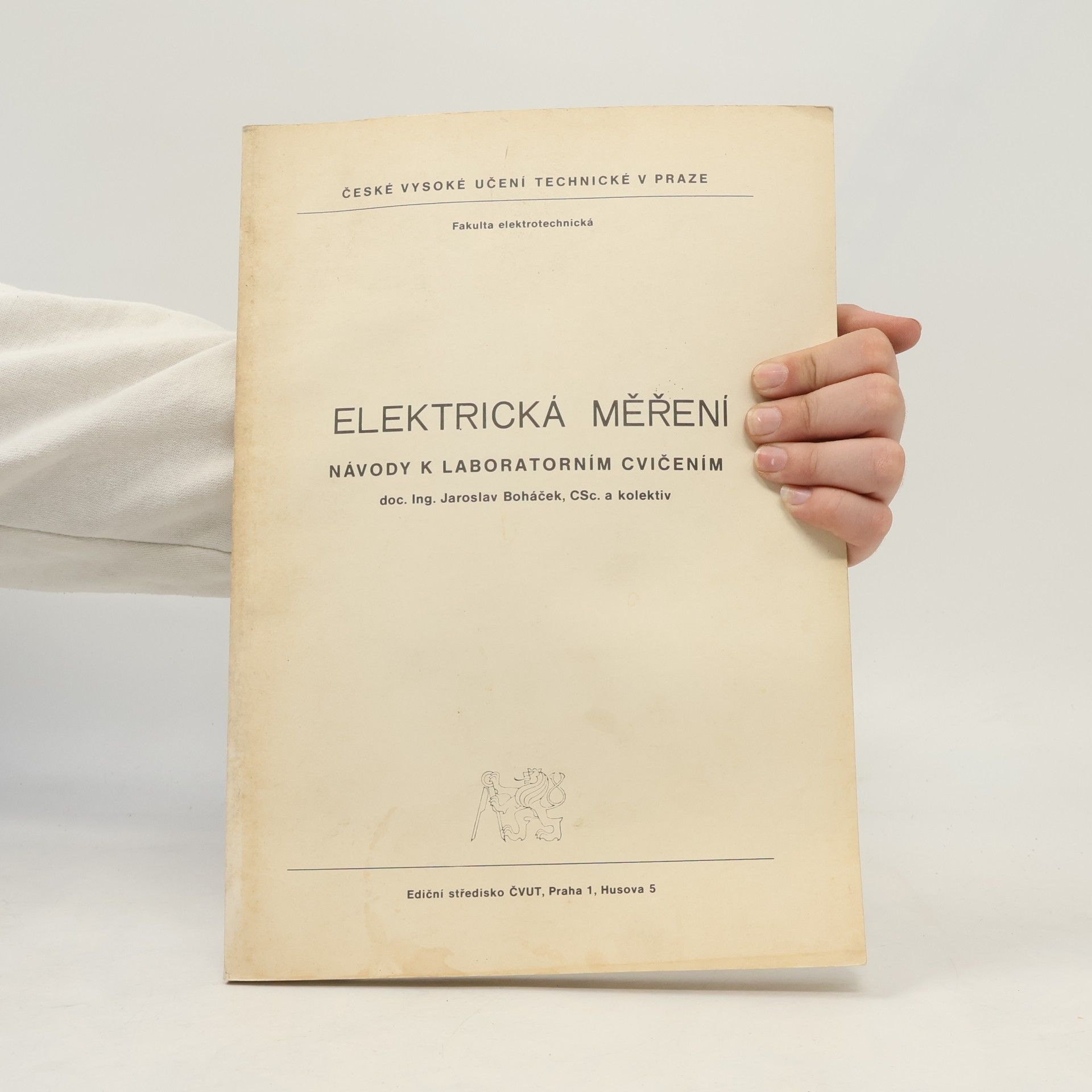 Jaroslav Boháček Elektrická měření