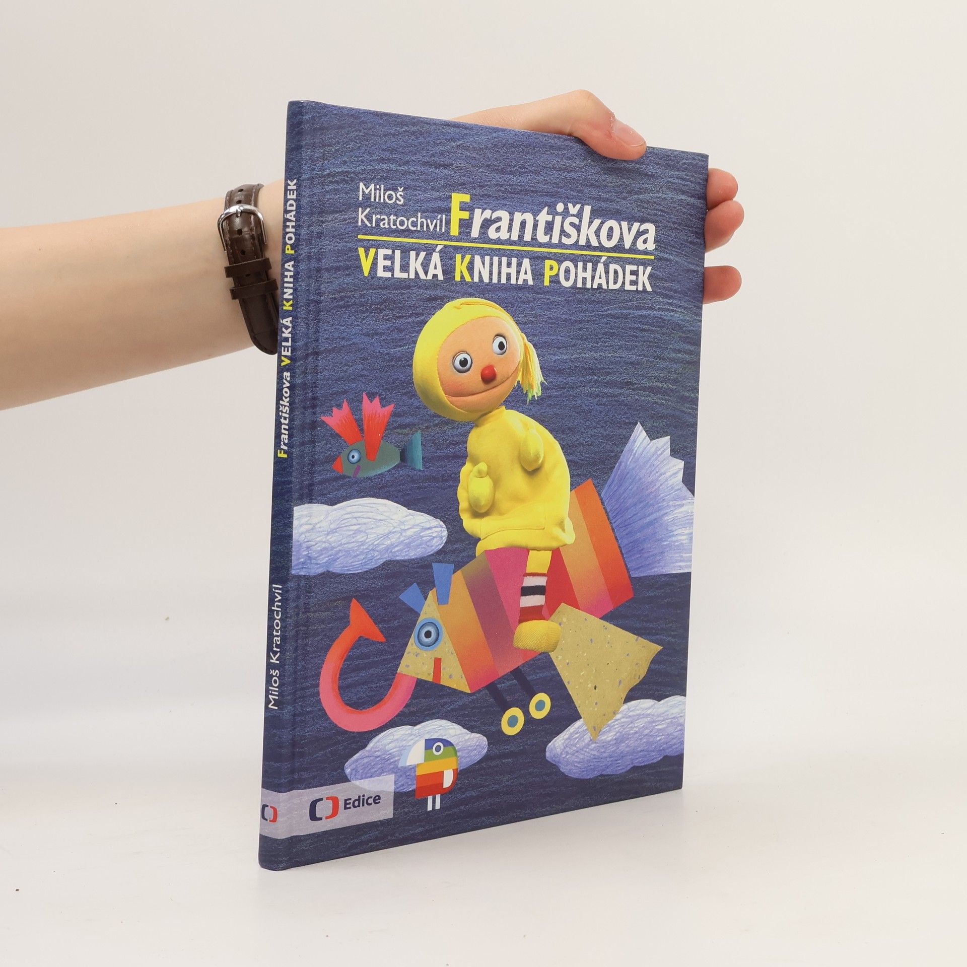 Miloš Kratochvíl Františkova velká kniha pohádek